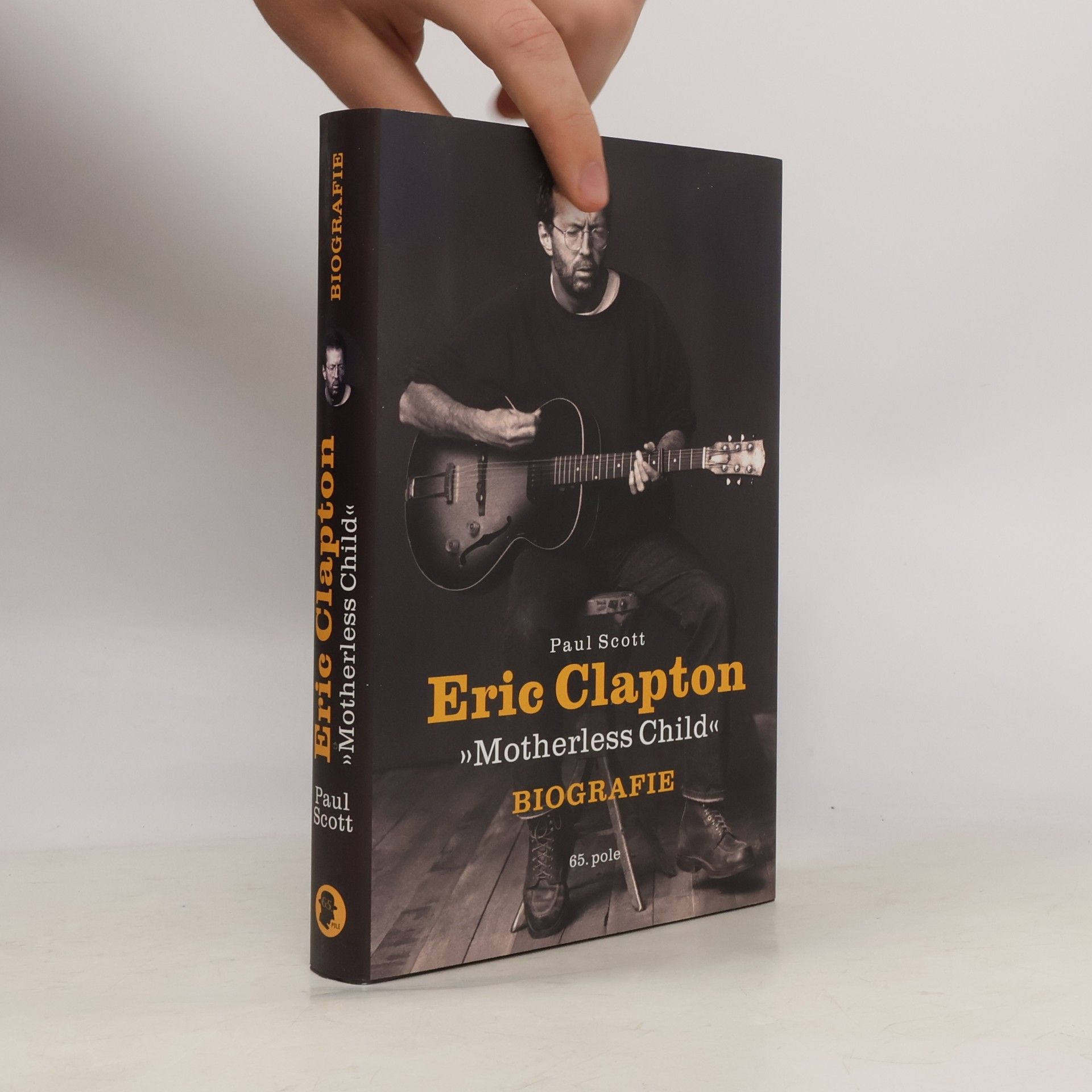 Paul Scott Eric Clapton: Motherless Child