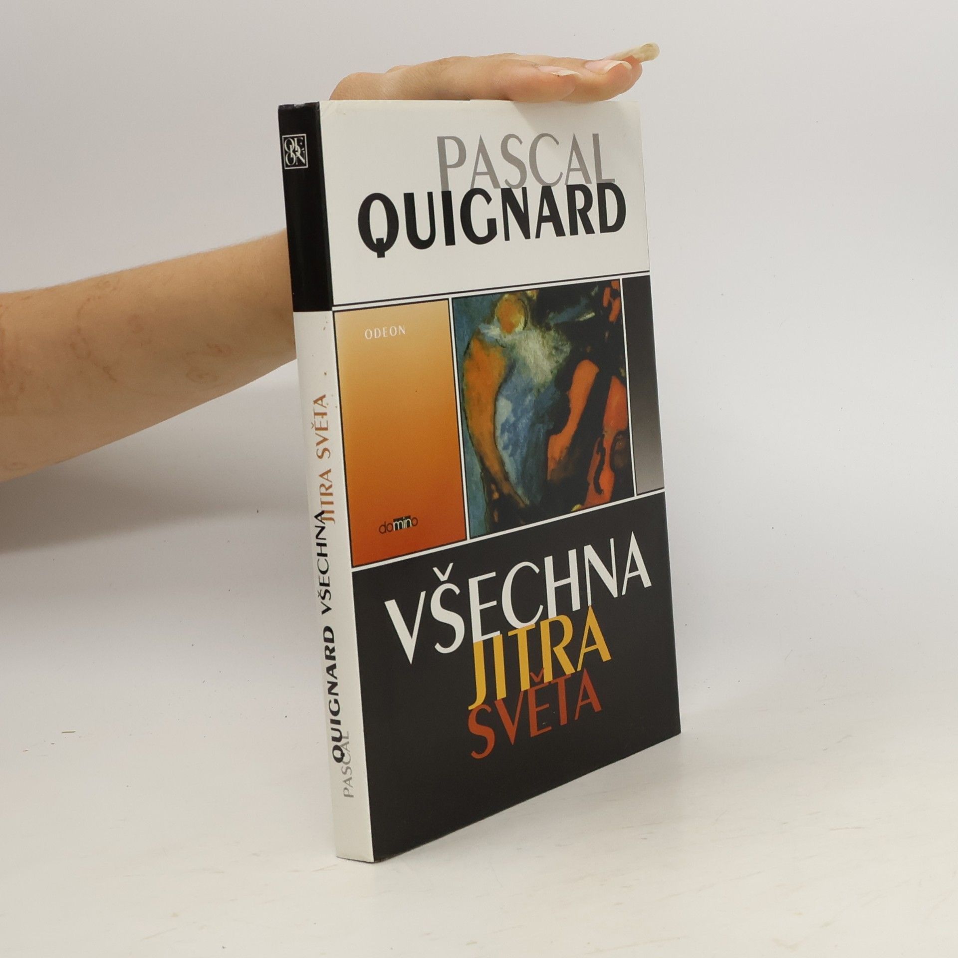 Pascal Quignard Všechna jitra světa