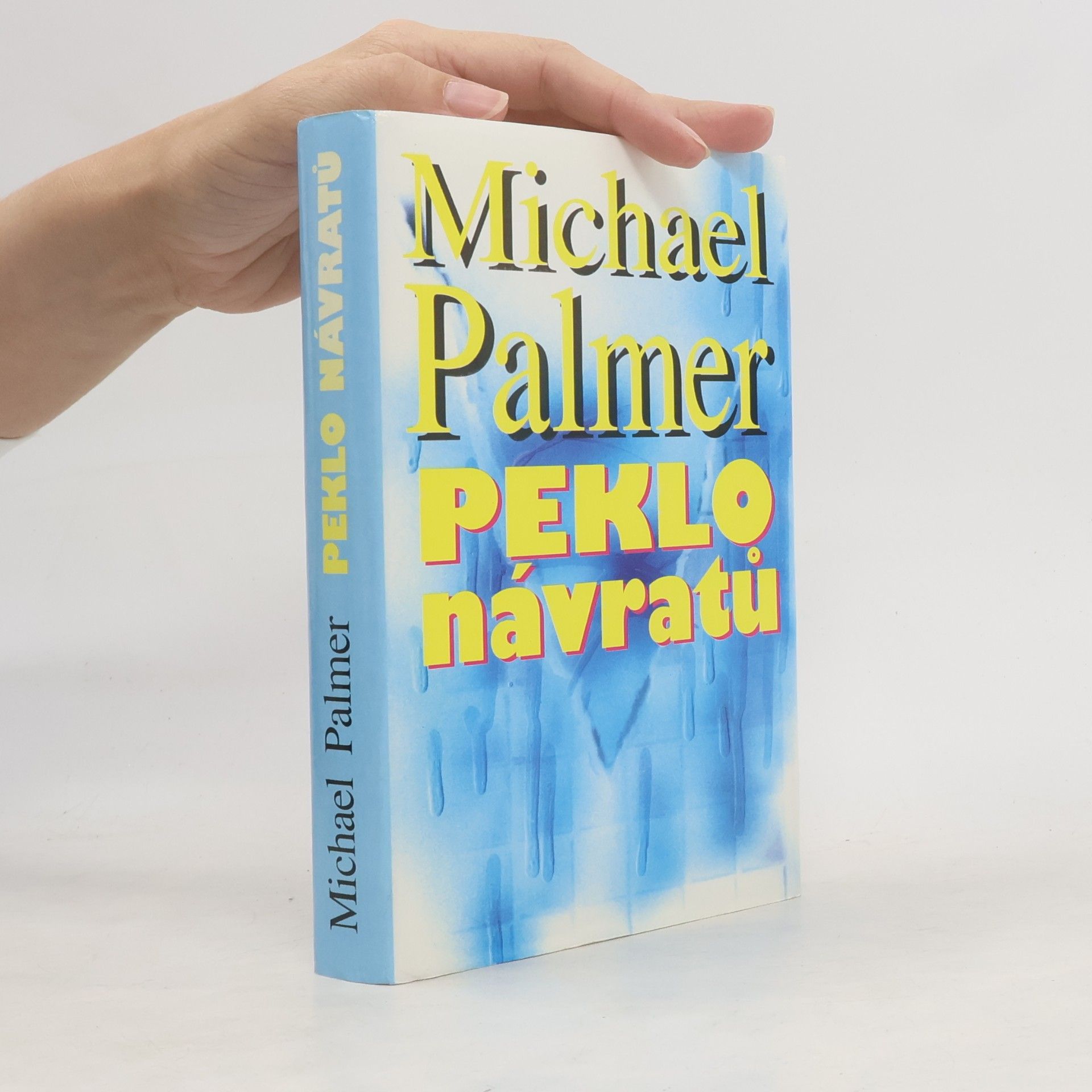 Michael Palmer Peklo návratů