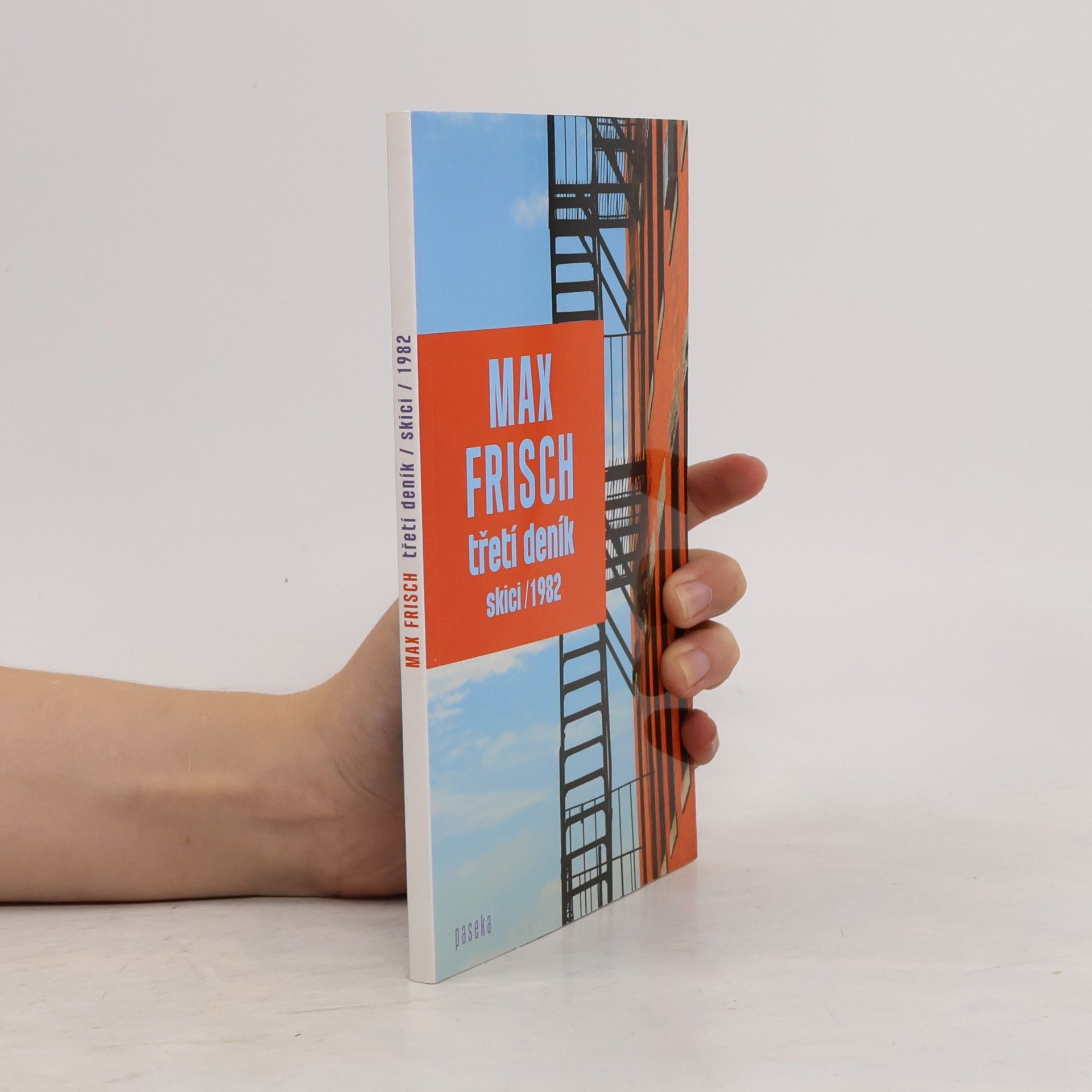 Max Frisch Třetí deník: Skici / 1982