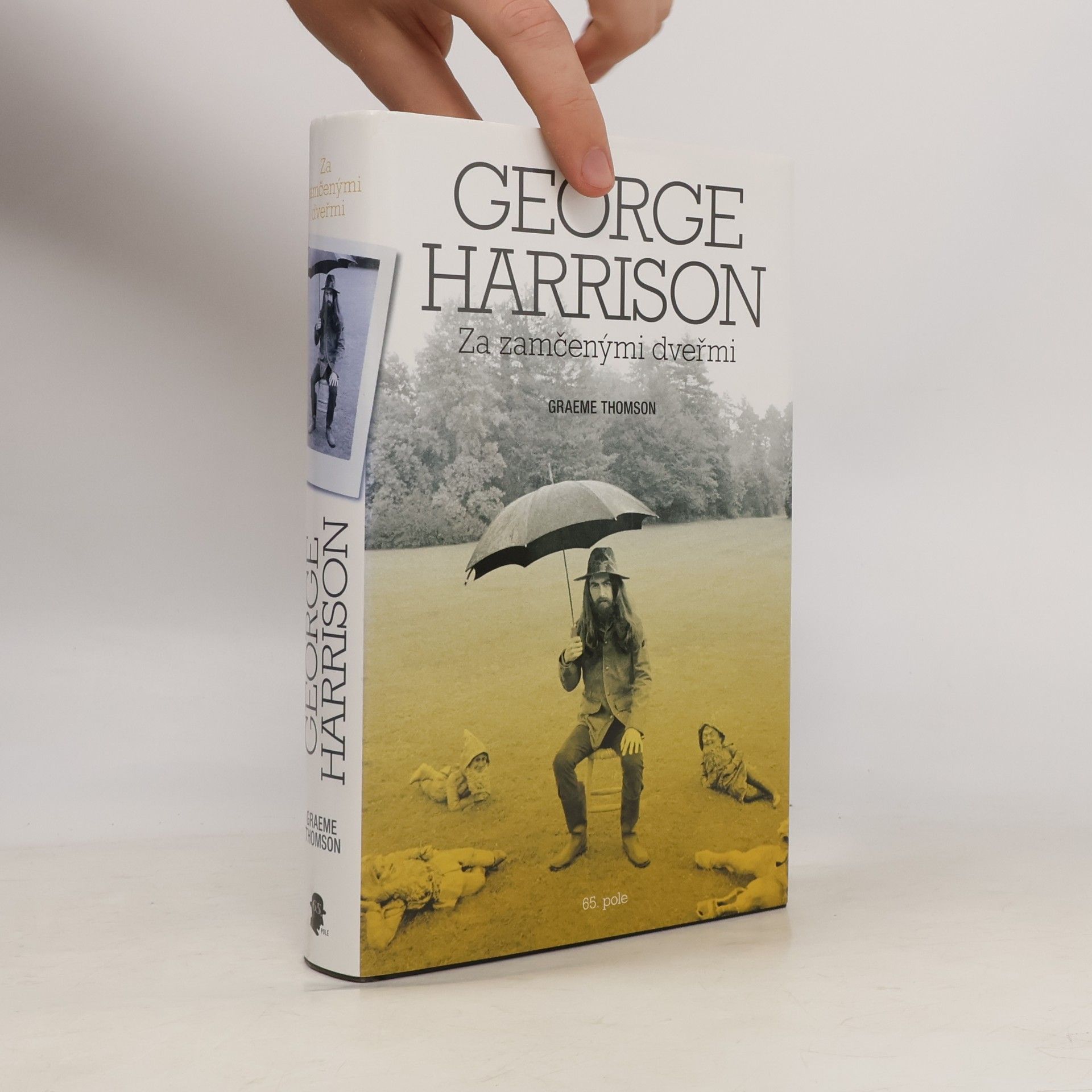 Graeme Thomson George Harrison: za zamčenými dveřmi