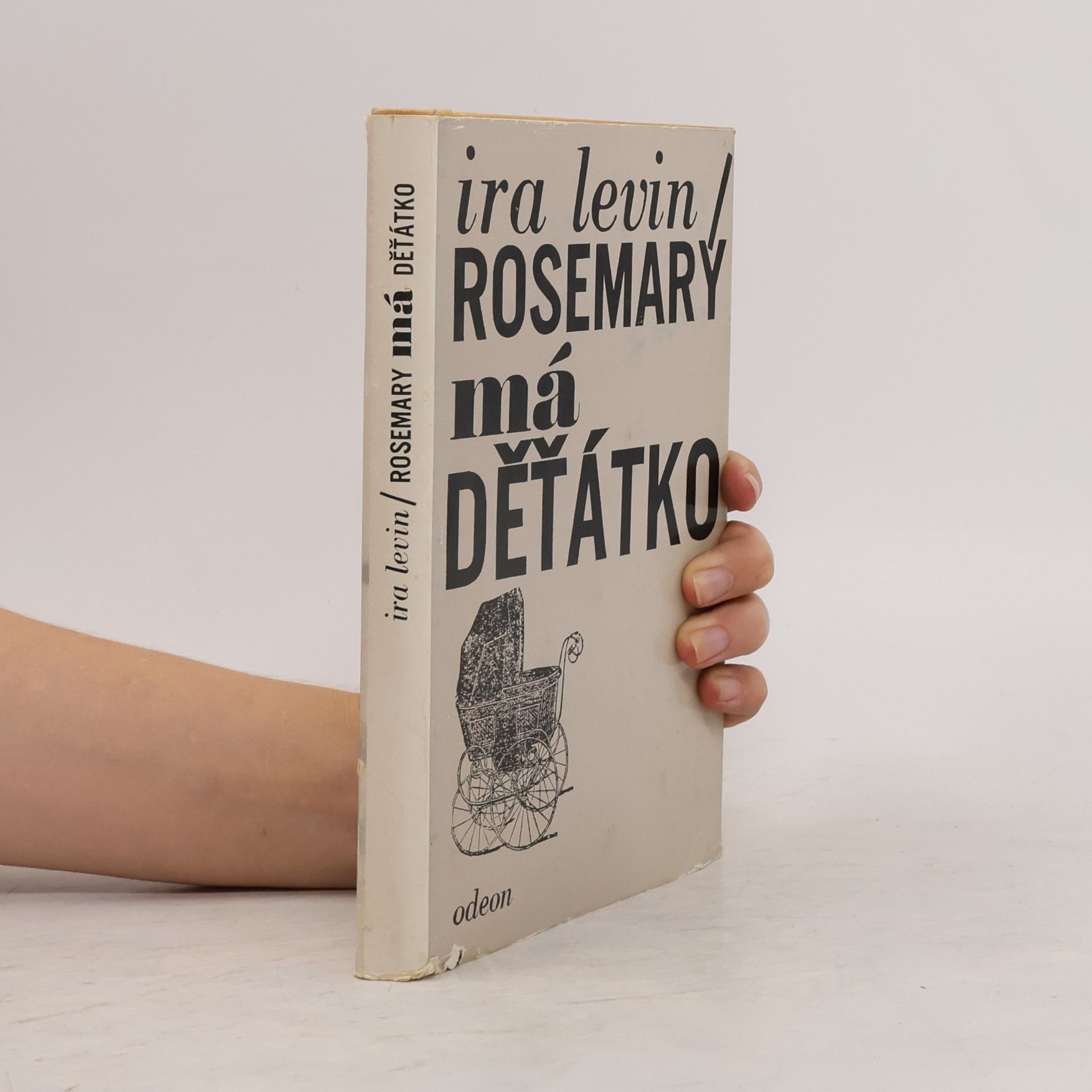 Ira Levin Rosemary má děťátko