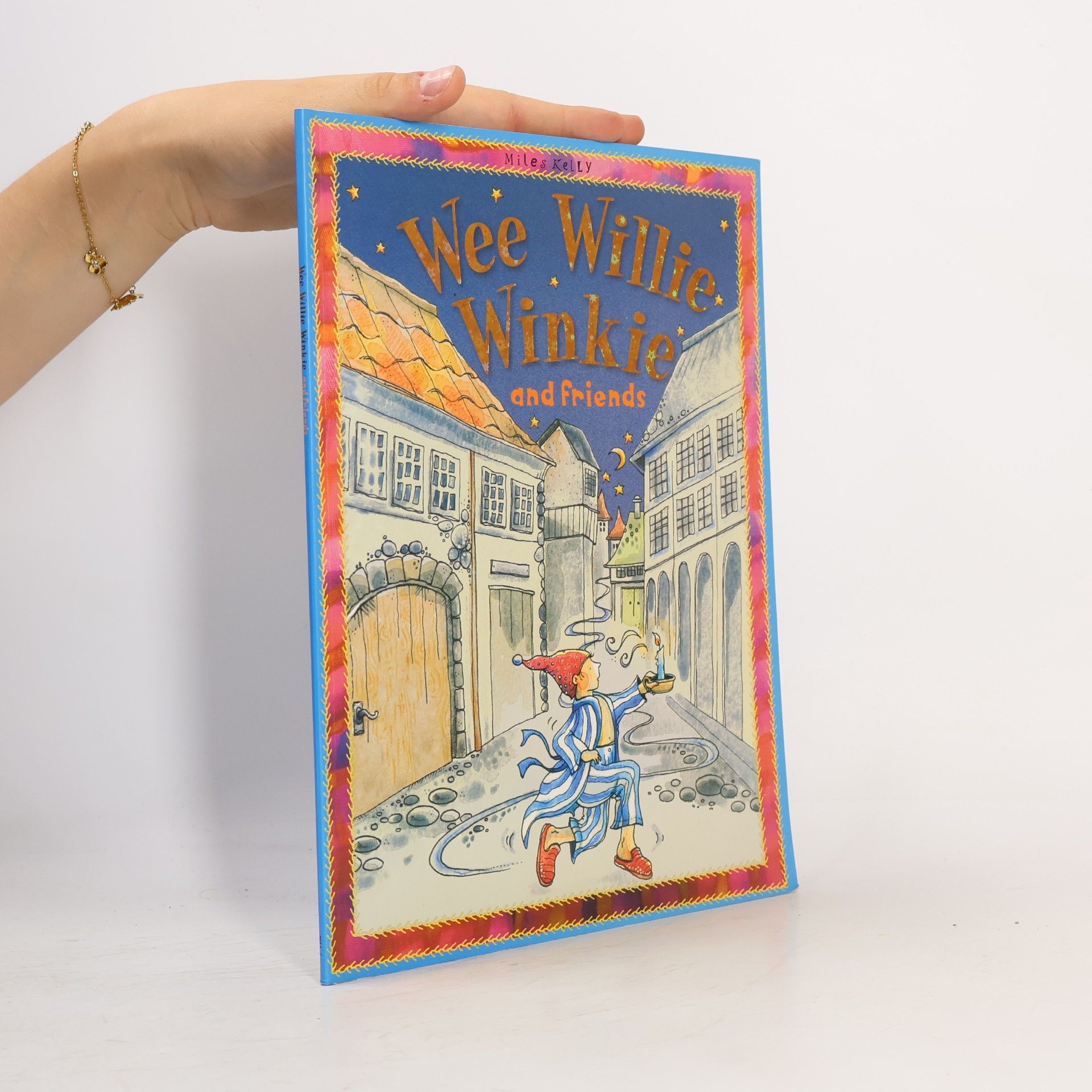 Wee Willie Winkie and Friends