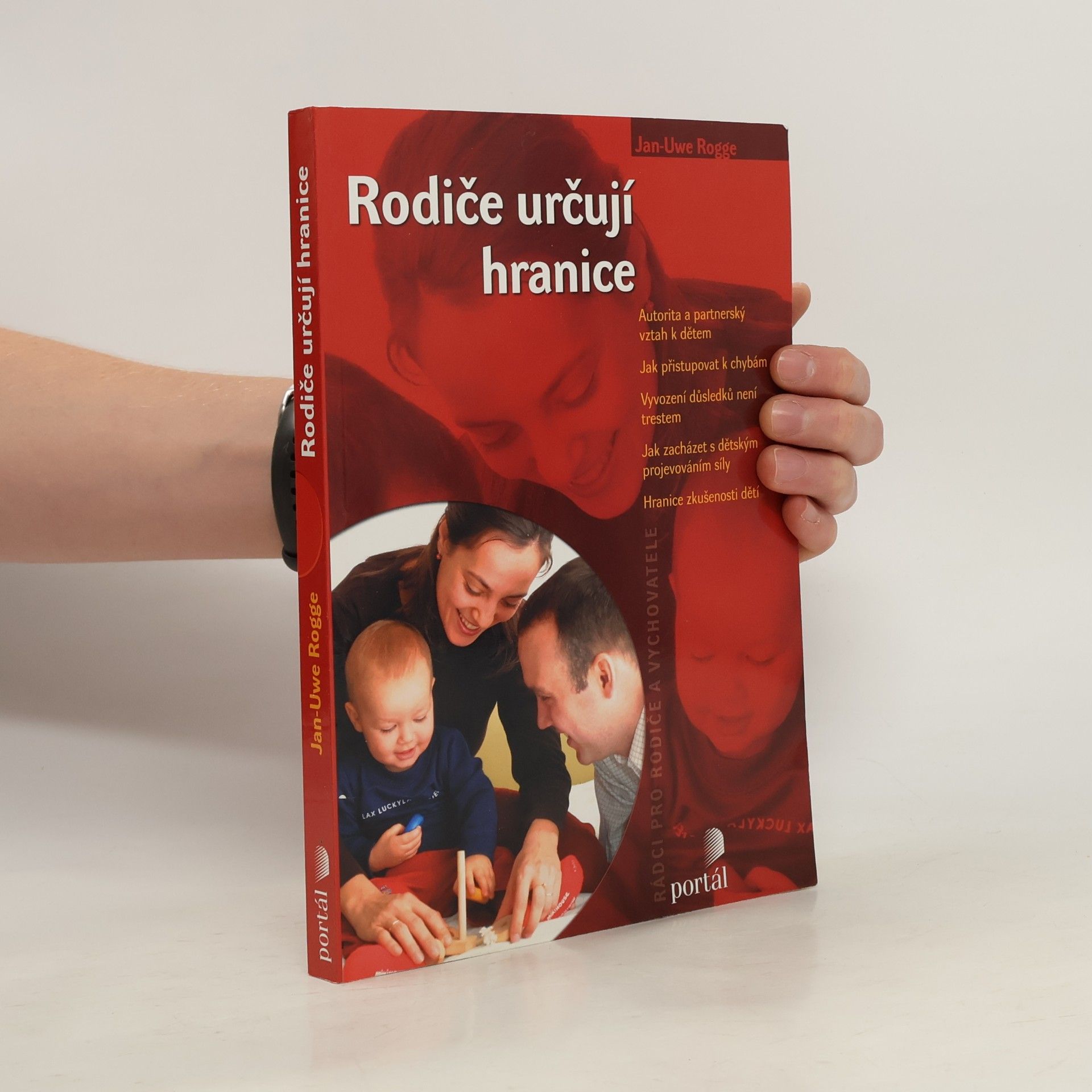Jan-Uwe Rogge Rodiče určují hranice
