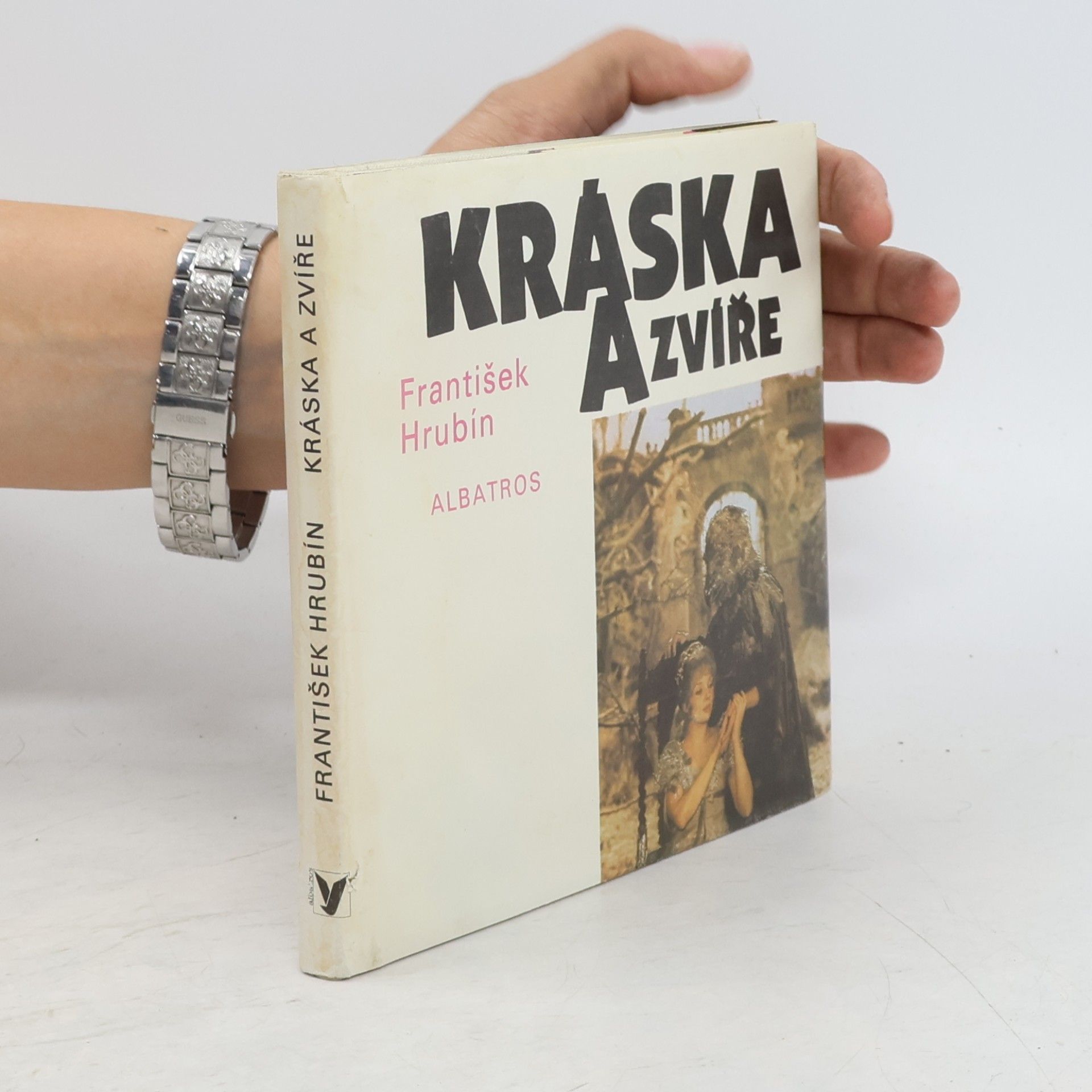 František Hrubín Kráska a zvíře
