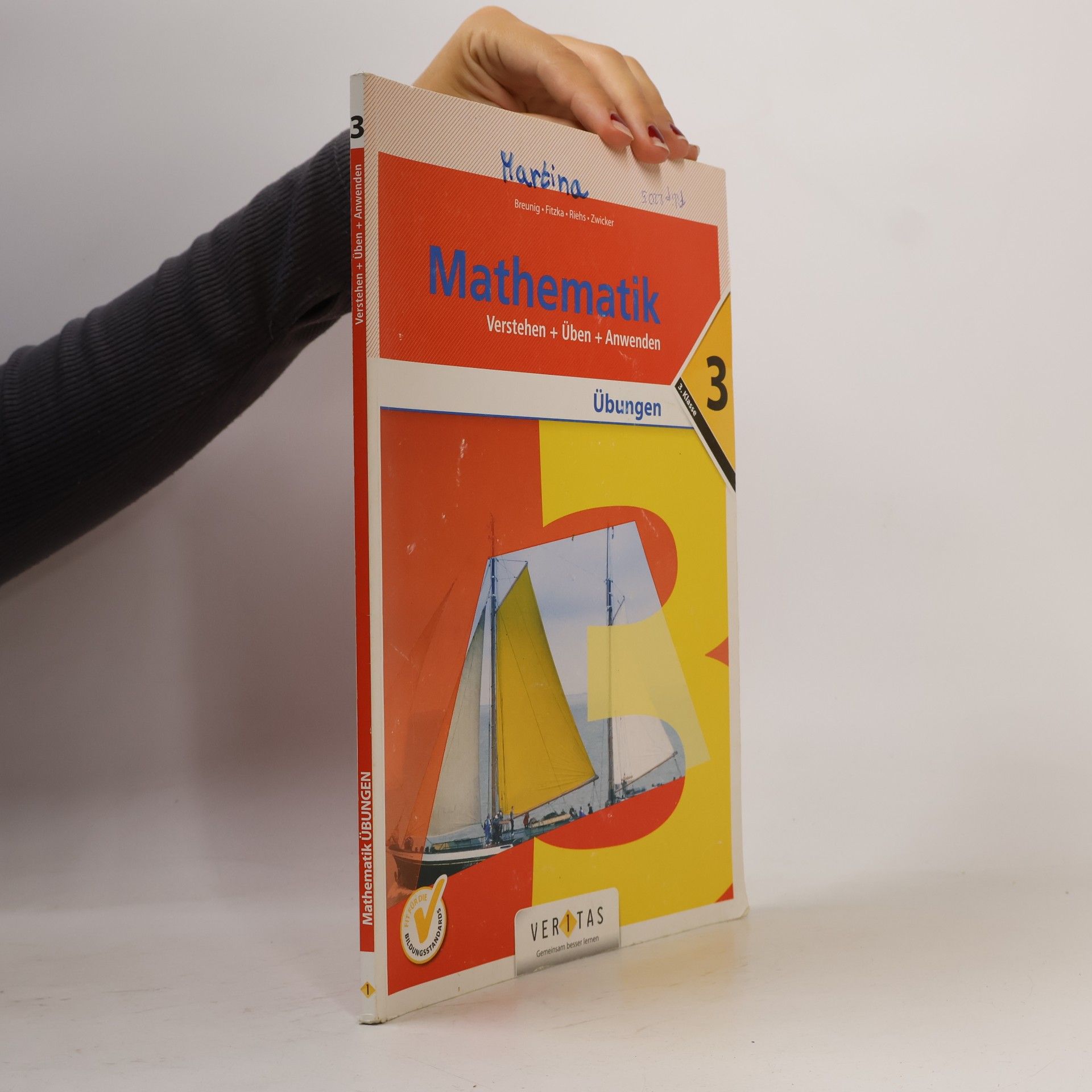 Verstehen + Üben + Anwenden - 3: Mathematik