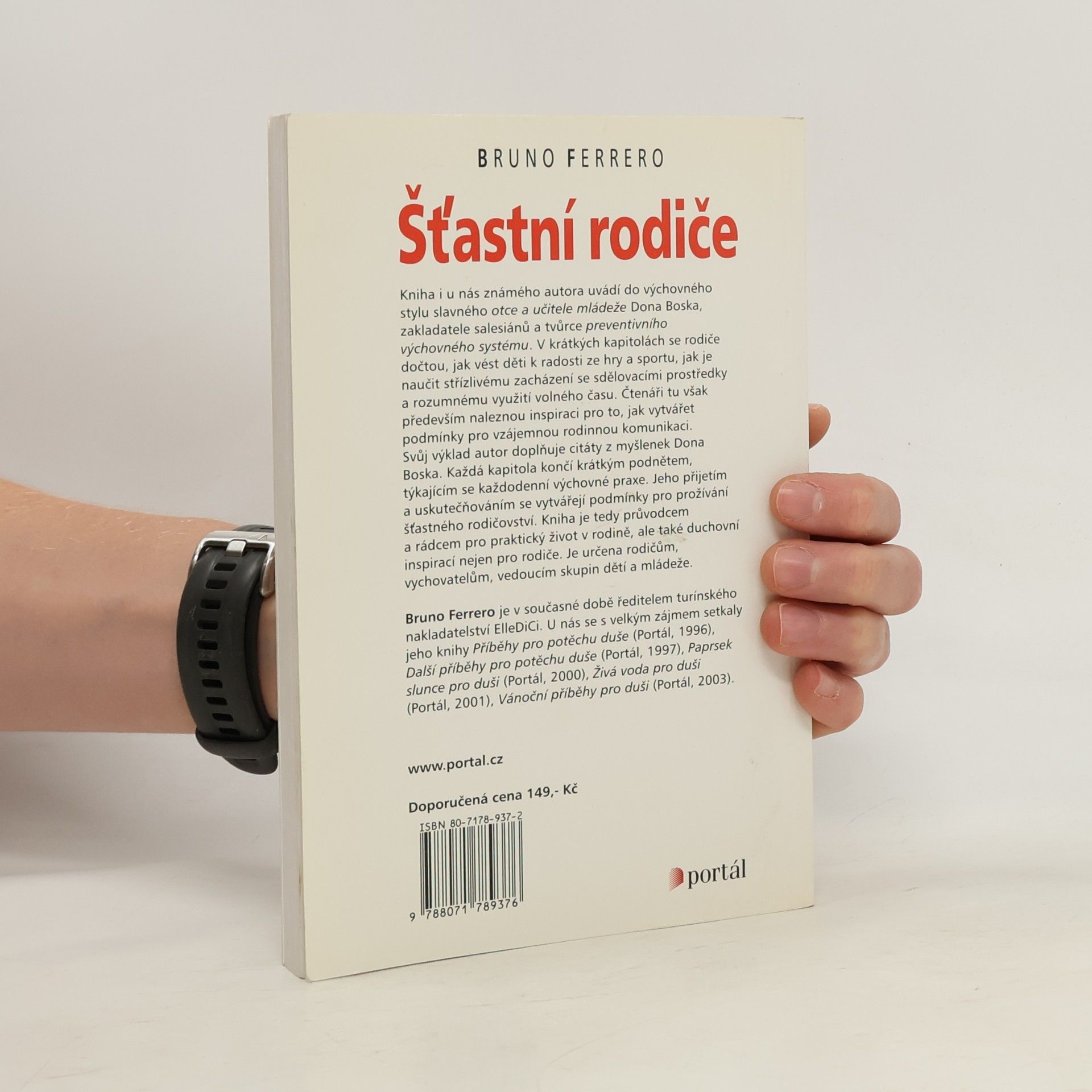 Bruno Ferrero Šťastní rodiče : [křesťanská výchova podle Dona Boska]