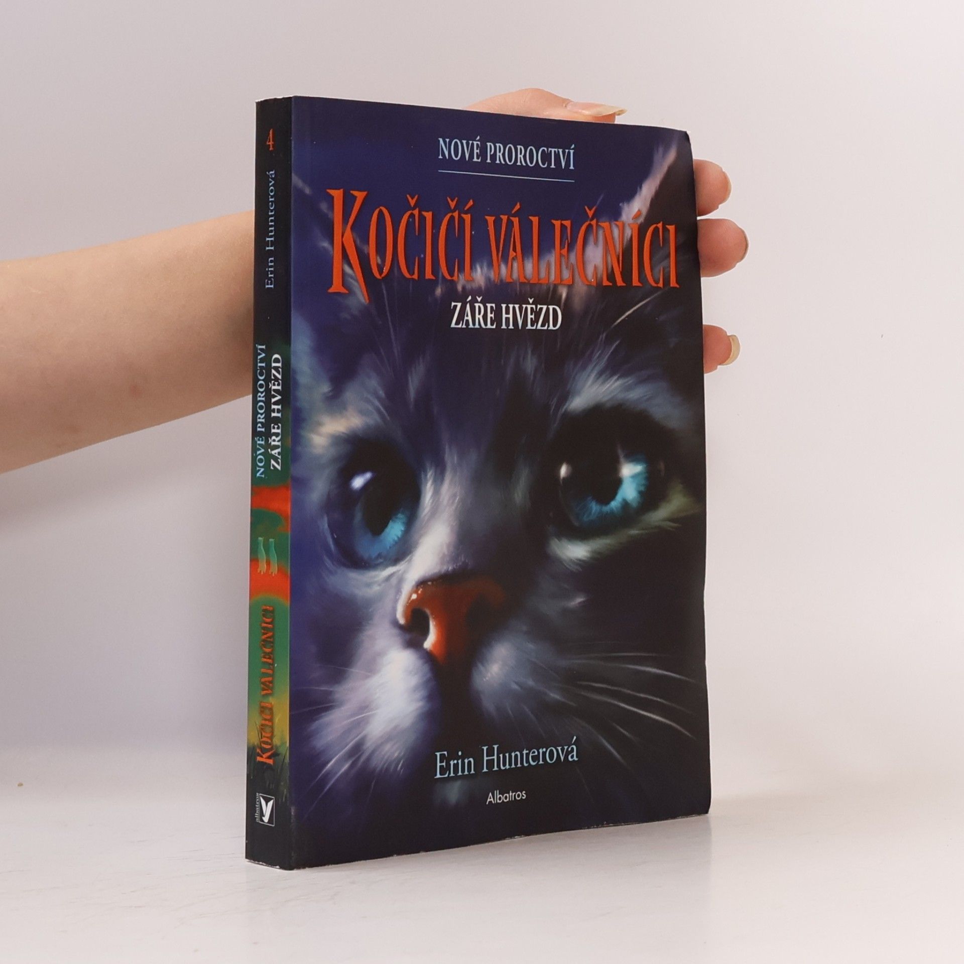 Erin Hunter Kočičí válečníci : nové proroctví. Záře hvězd
