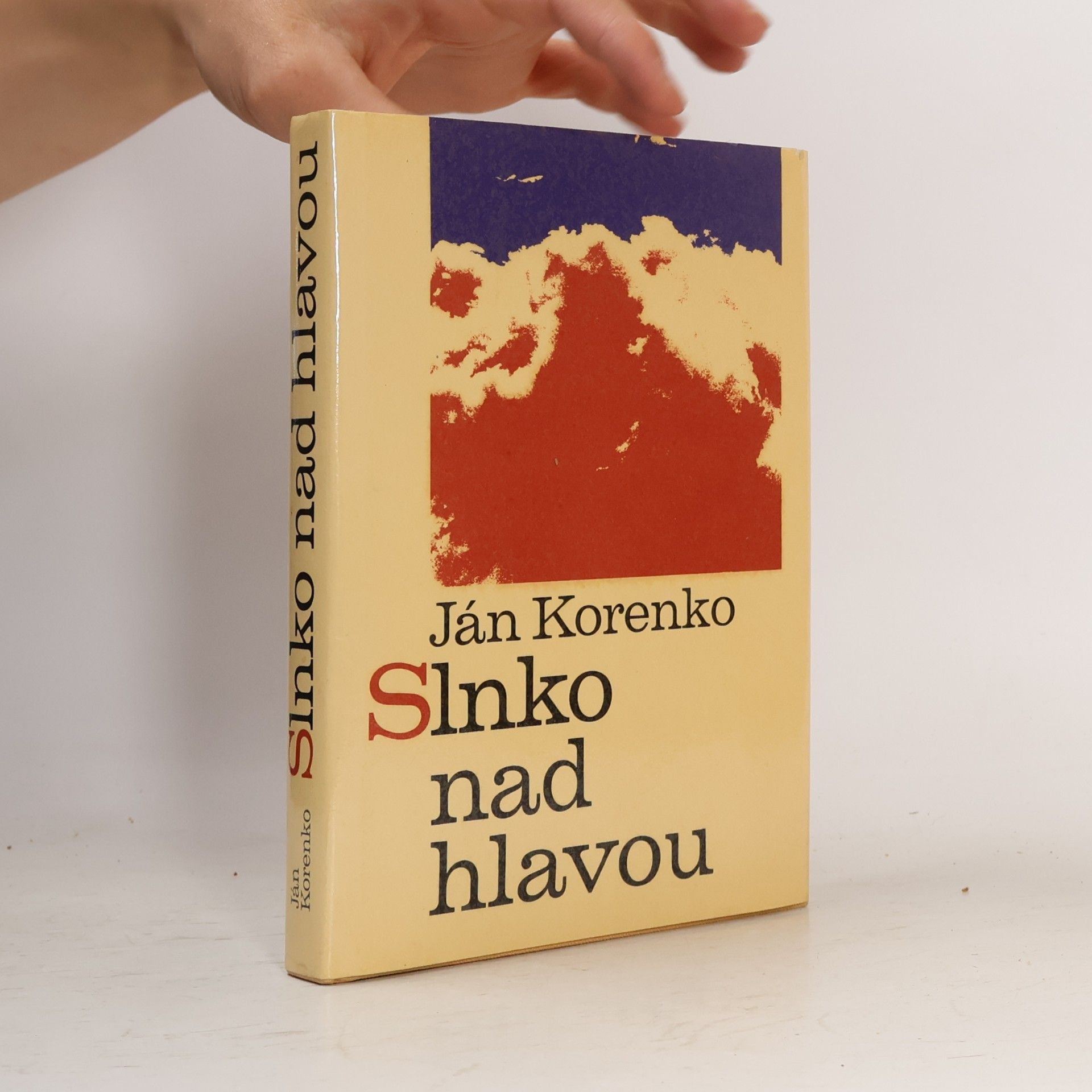 Ján Korenko Slnko nad hlavou