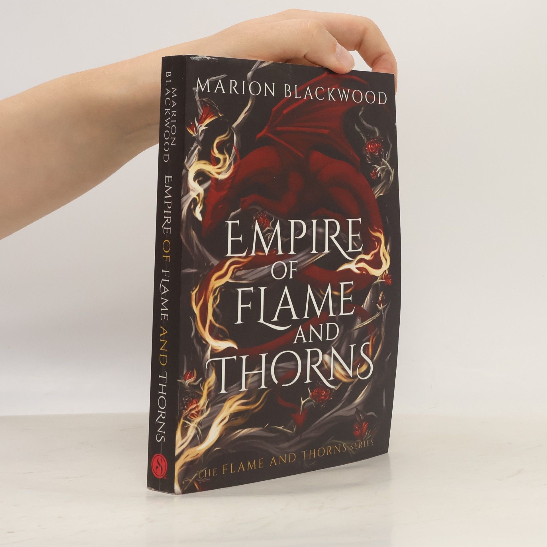 Marion Blackwood The Flame and Thorns Series: Empire of Flame and Thorns