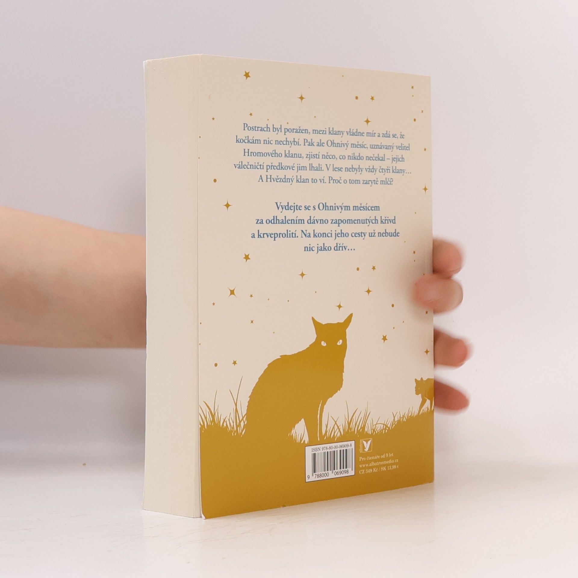 Erin Hunter Kočičí válečníci : superedice. Putování Ohnivého měsíce