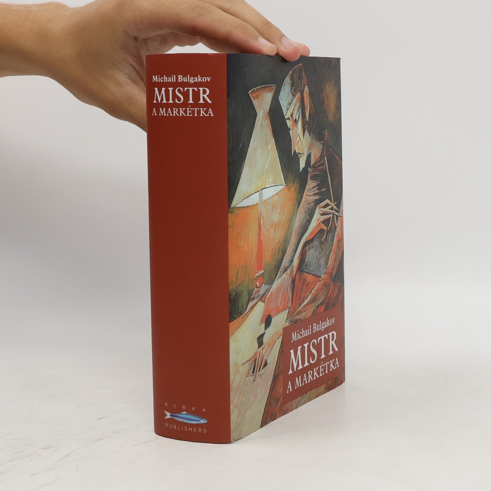 Mikhail Afanasyevich Bulgakov Mistr a Markétka