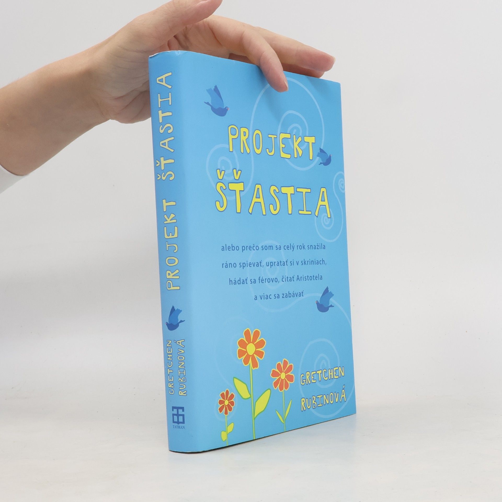 Gretchen Rubin Projekt šťastia
