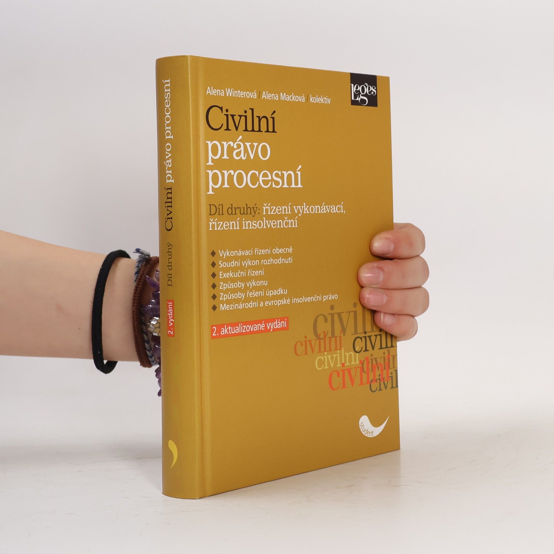 Alena Winterová Civilní právo procesní. Díl druhý: Řízení vykonávací, řízení insolvenční
