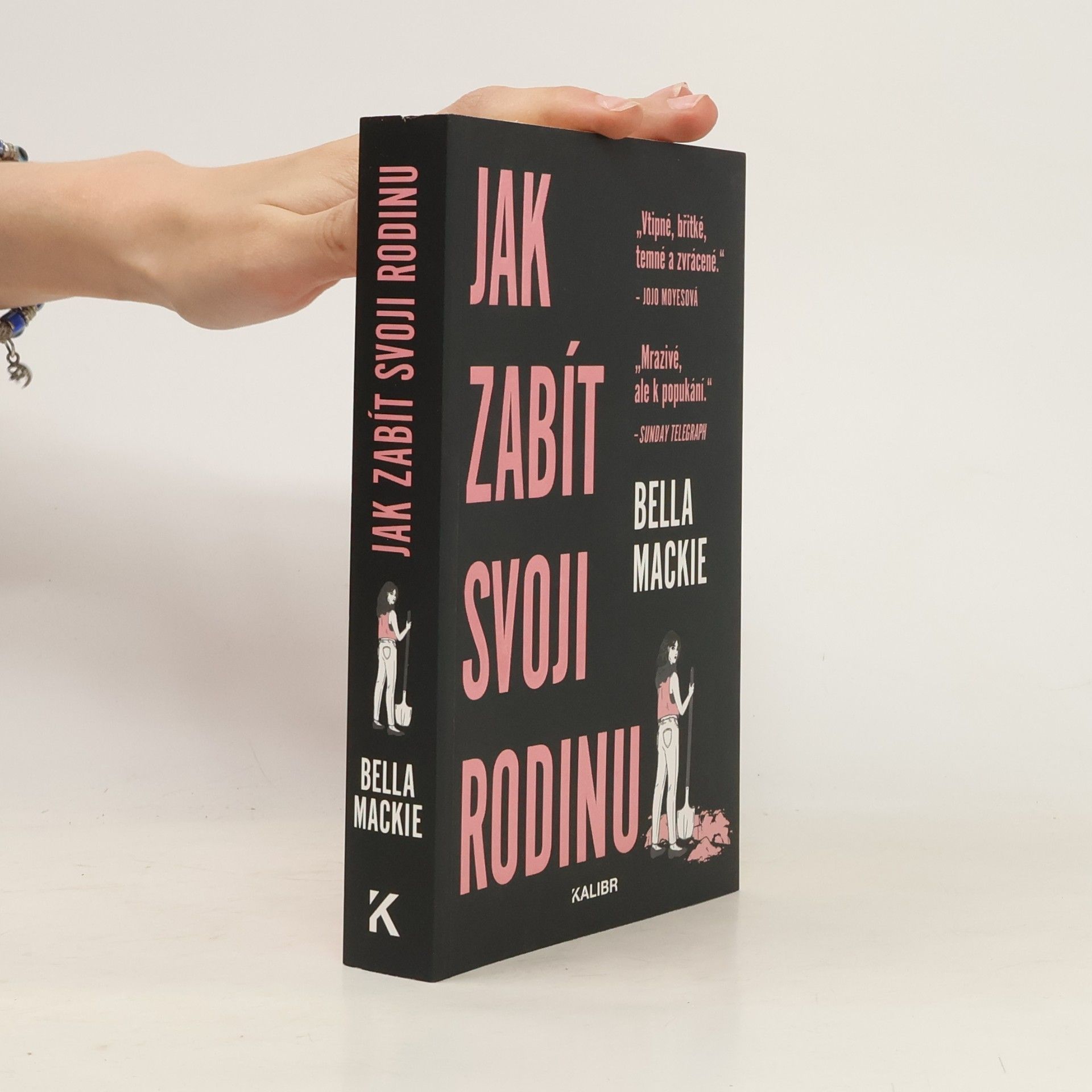 Bella Mackie Jak zabít svoji rodinu