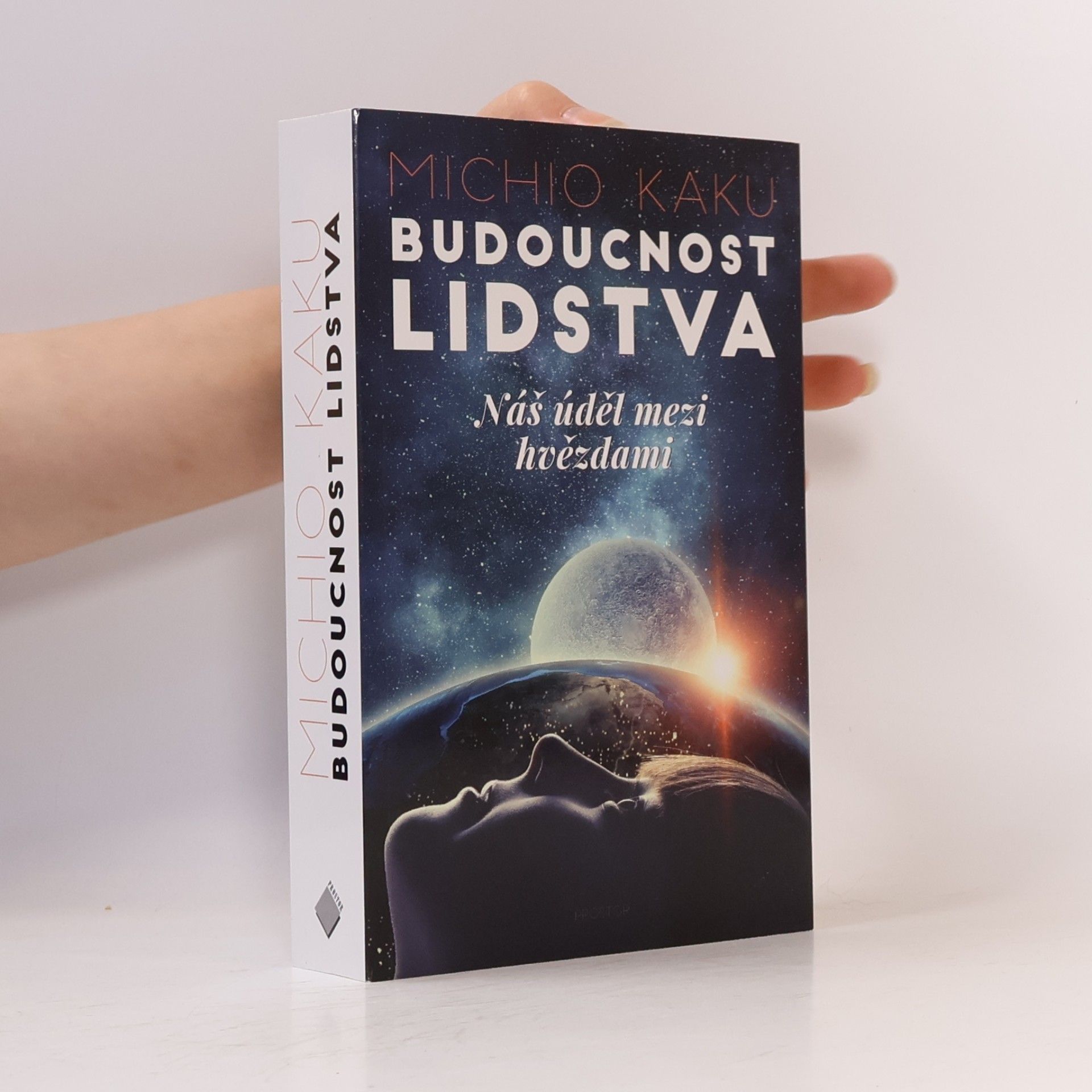 Michio Kaku Budoucnost lidstva. Náš úděl mezi hvězdami