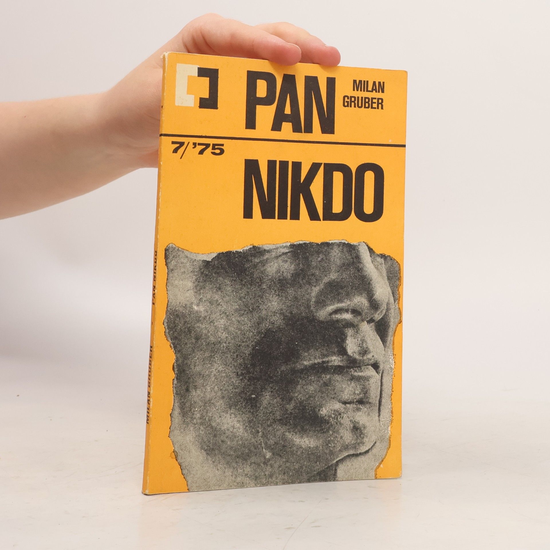 Milan Gruber Pan nikdo 7/’75