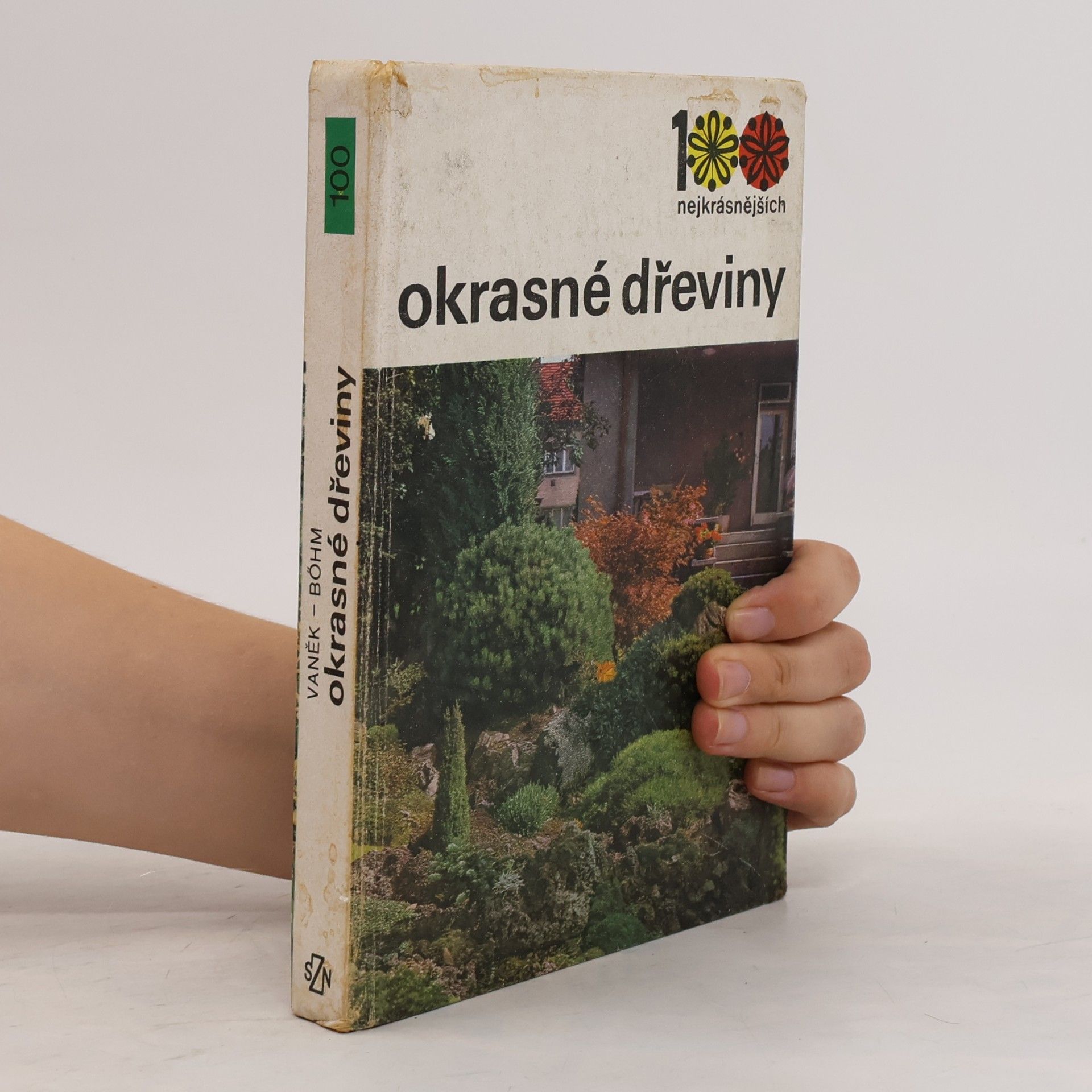 Cestmír Böhm 100 nejkrásnějších. Okrasné dřeviny