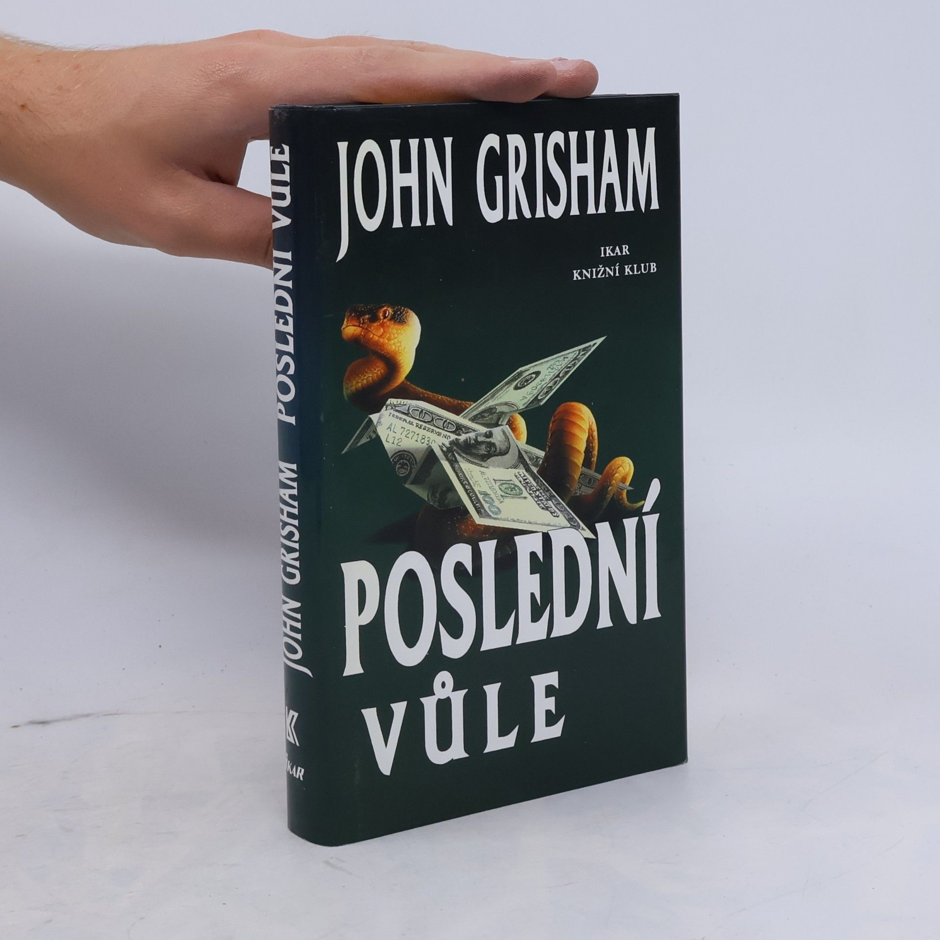 John Grisham Poslední vůle