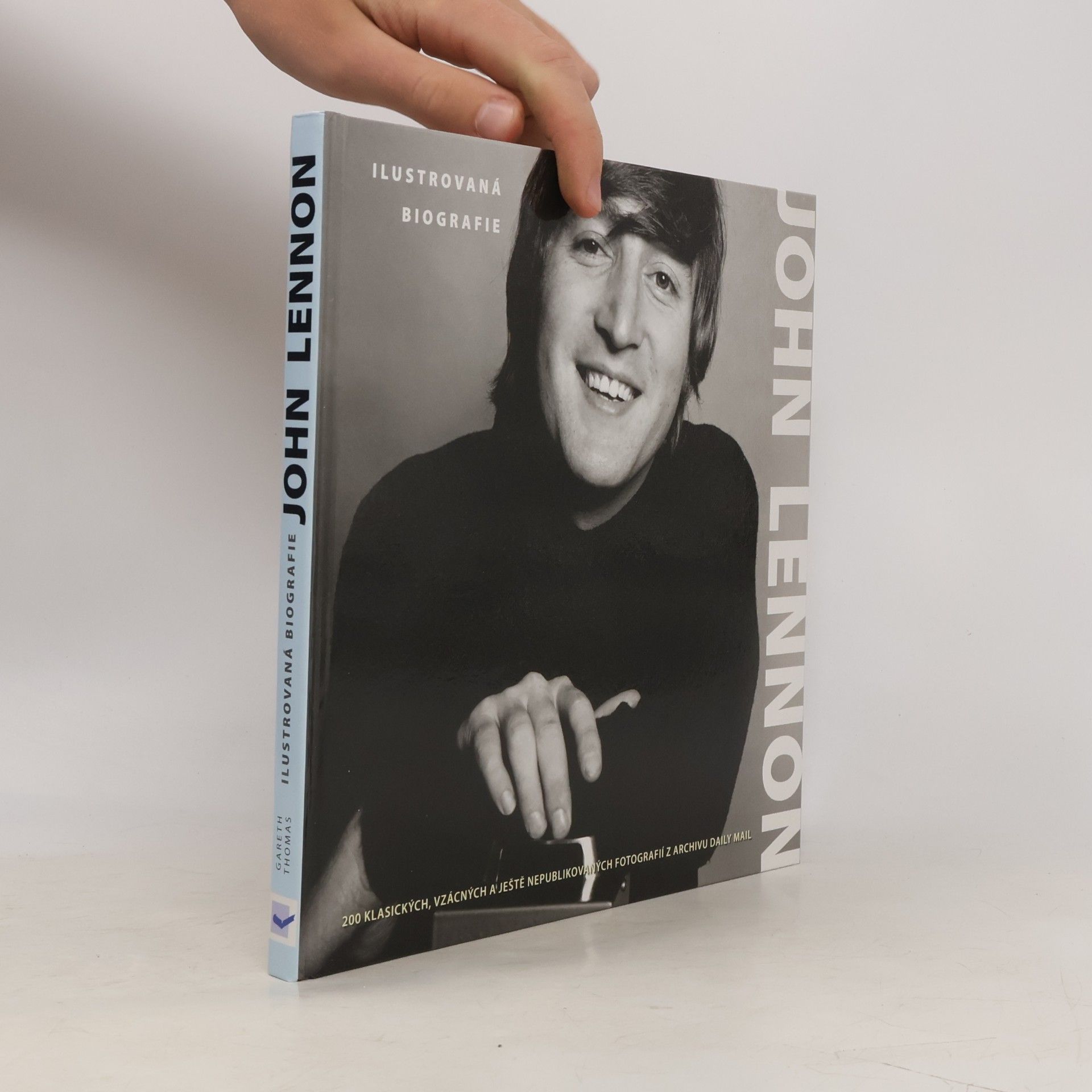 Gareth Thomas John Lennon : ilustrovaná biografie