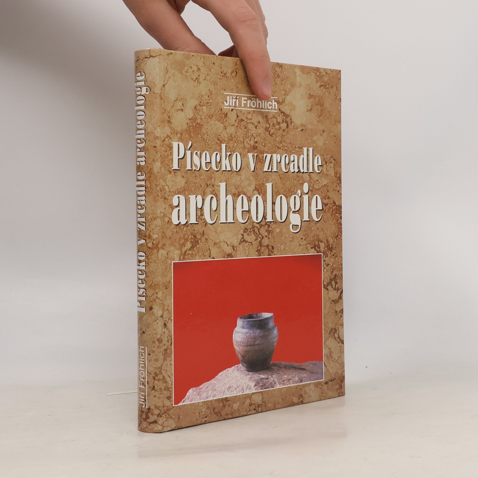 Jiří Fröhlich Písecko v zrcadle archeologie