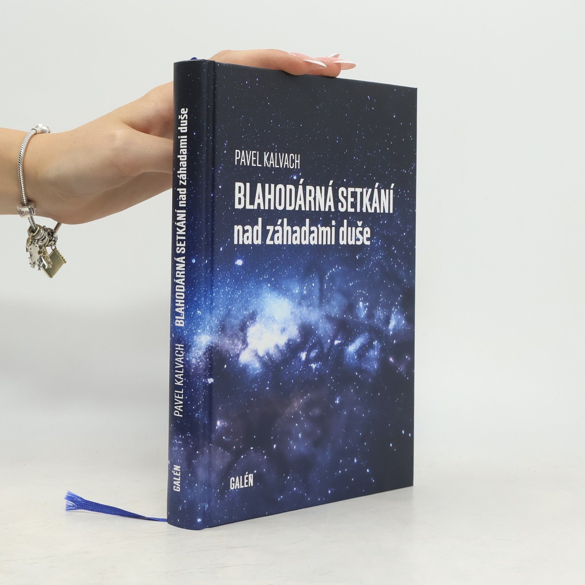 Pavel Kalvach Blahodárná setkání nad záhadami duše