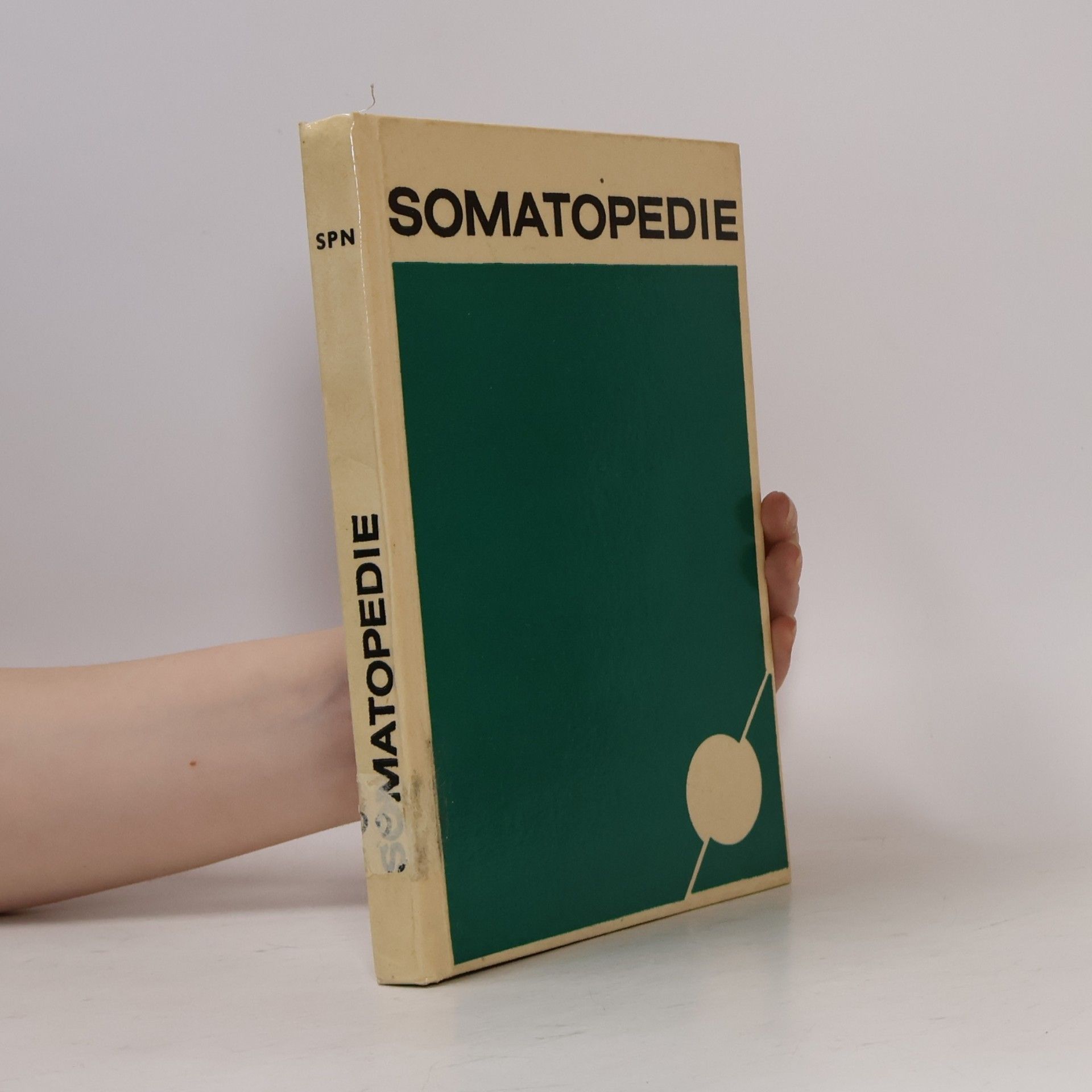 Autorenkollektiv Somatopedie. Vysokošk. učebnice speciální pedagogiky mládeže tělesně vadné, nemocné a oslabené