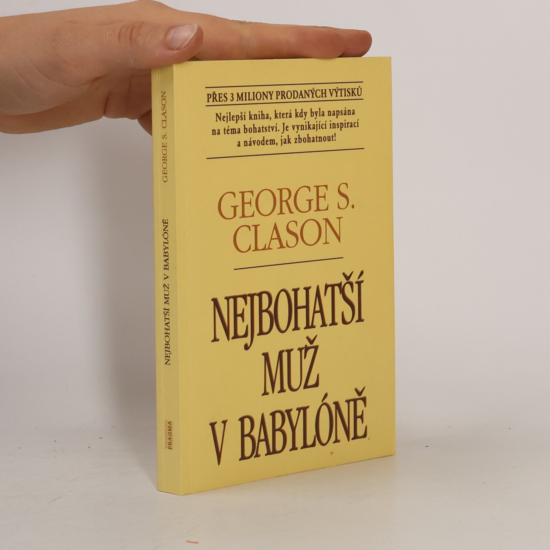 George S. Clason Nejbohatší muž v Babylóně