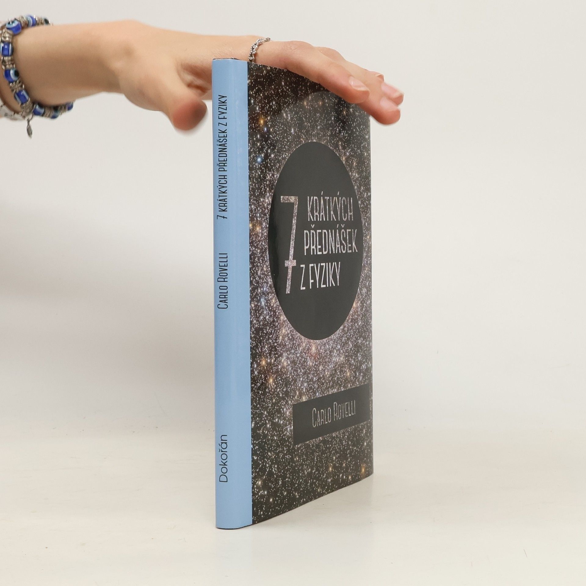 Carlo Rovelli Sedm krátkých přednášek z fyziky