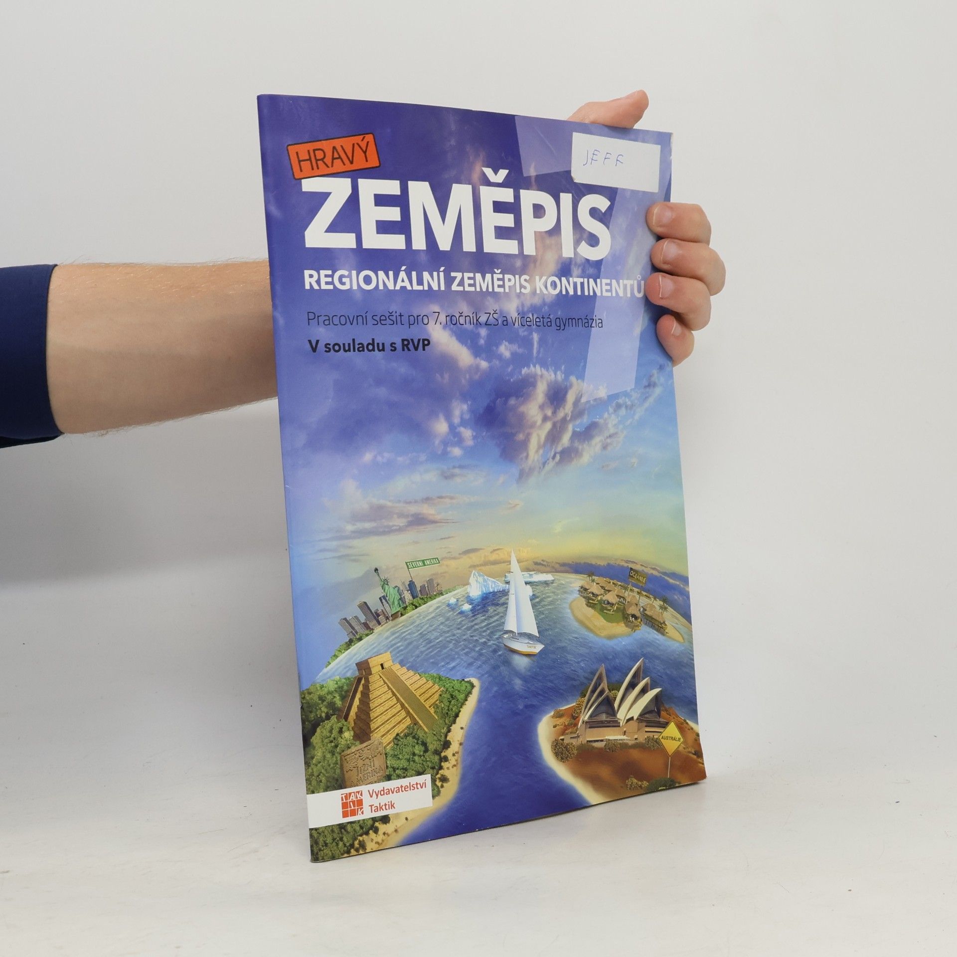 Collectif d'auteurs Hravý zeměpis 7 - pracovní sešit