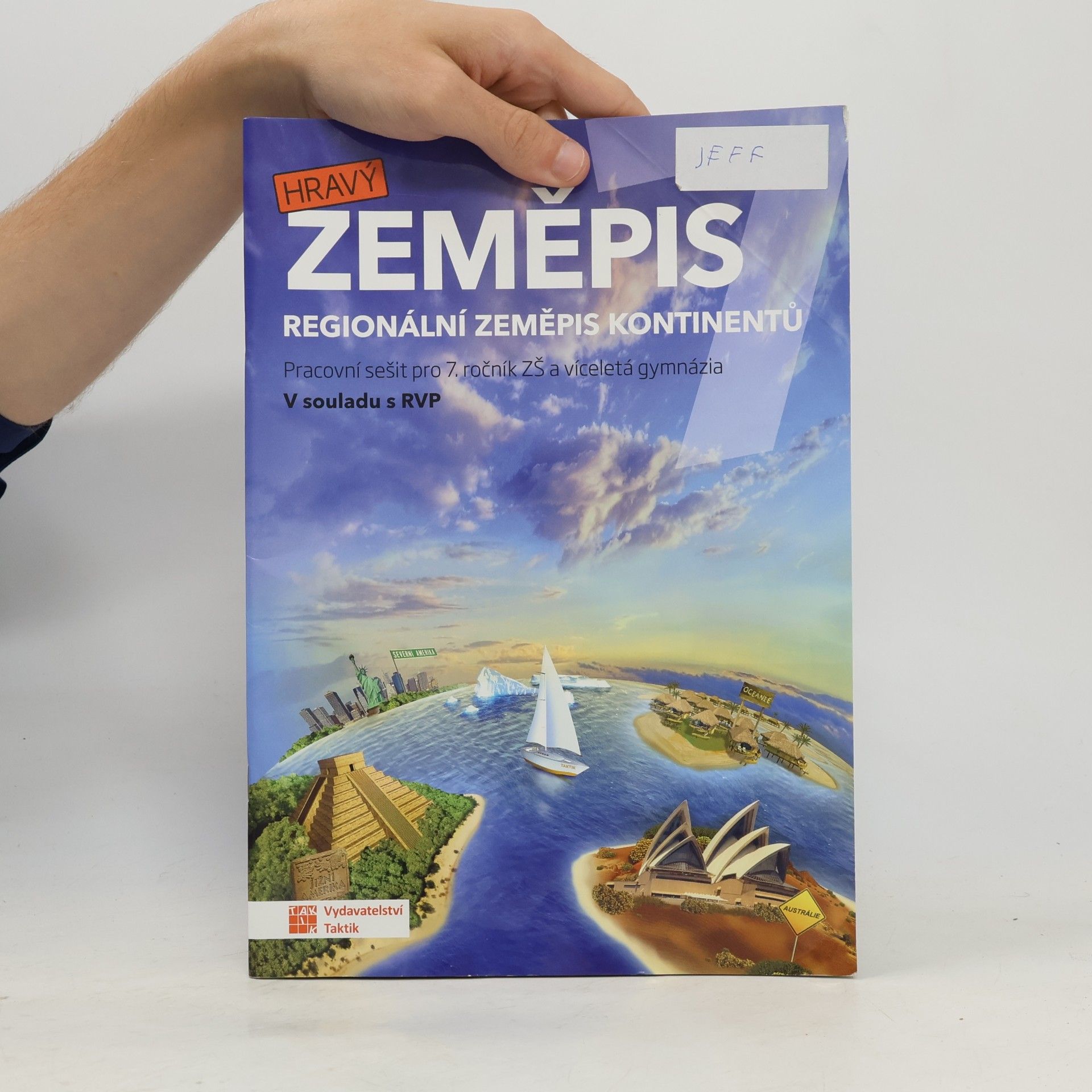 Collectif d'auteurs Hravý zeměpis 7 - pracovní sešit