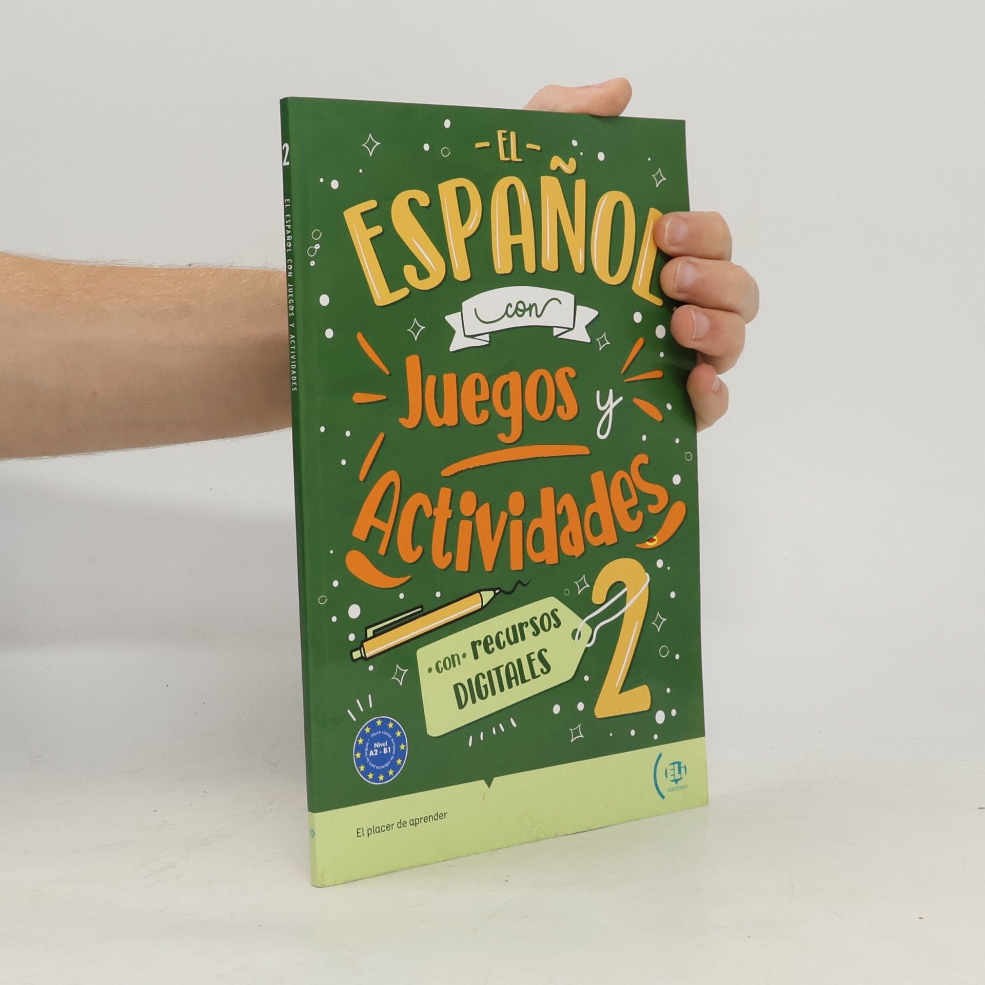 Collectif d'auteurs El Español con juegos y actividades