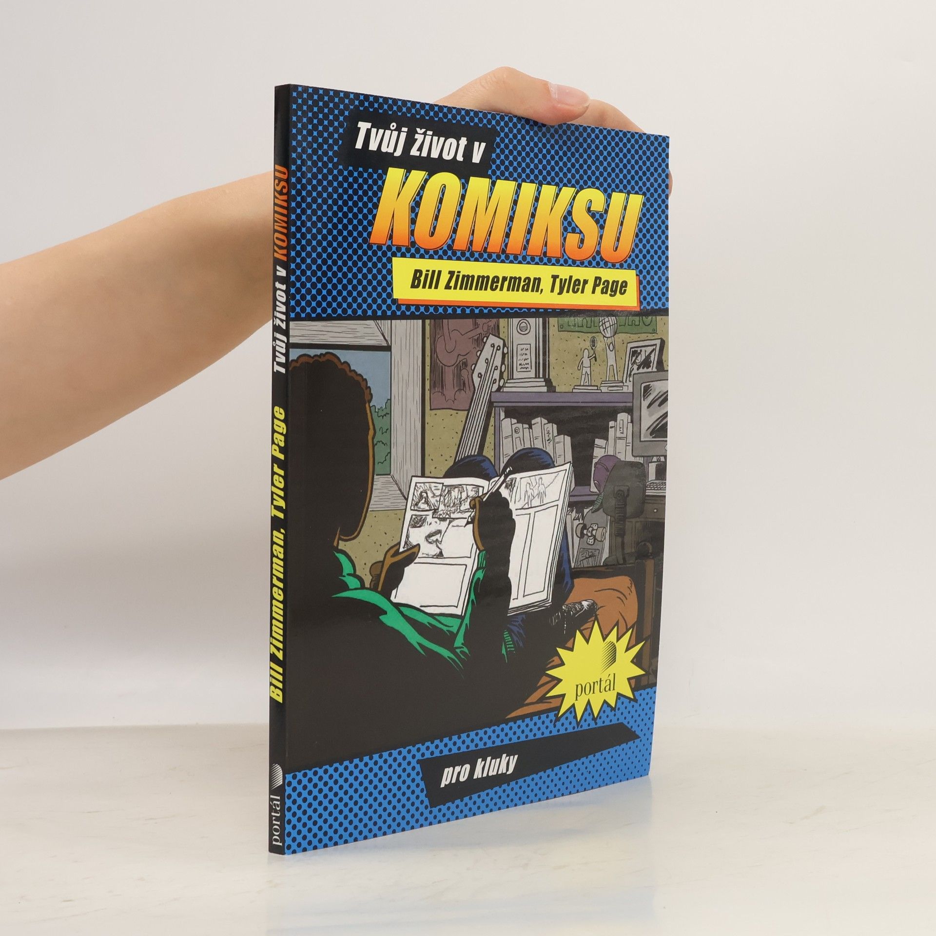 Bill Zimmermen Tvůj život v komiksu
