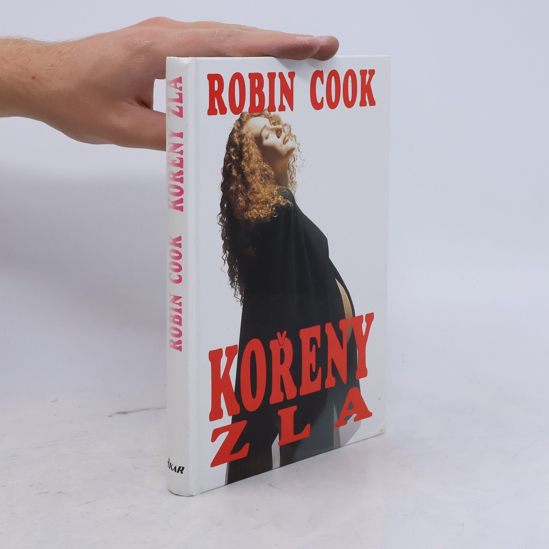 Robin Cook Kořeny zla