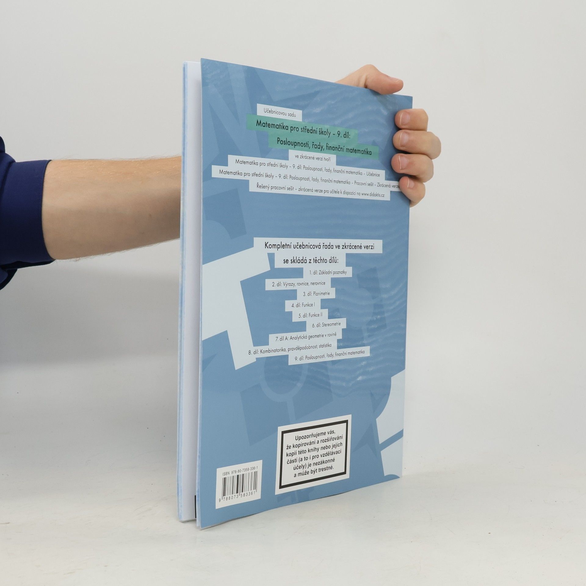 Autores varios Matematika pro střední školy 9. díl: Posloupnosti, řady, finanční matematika - zkrácená verze