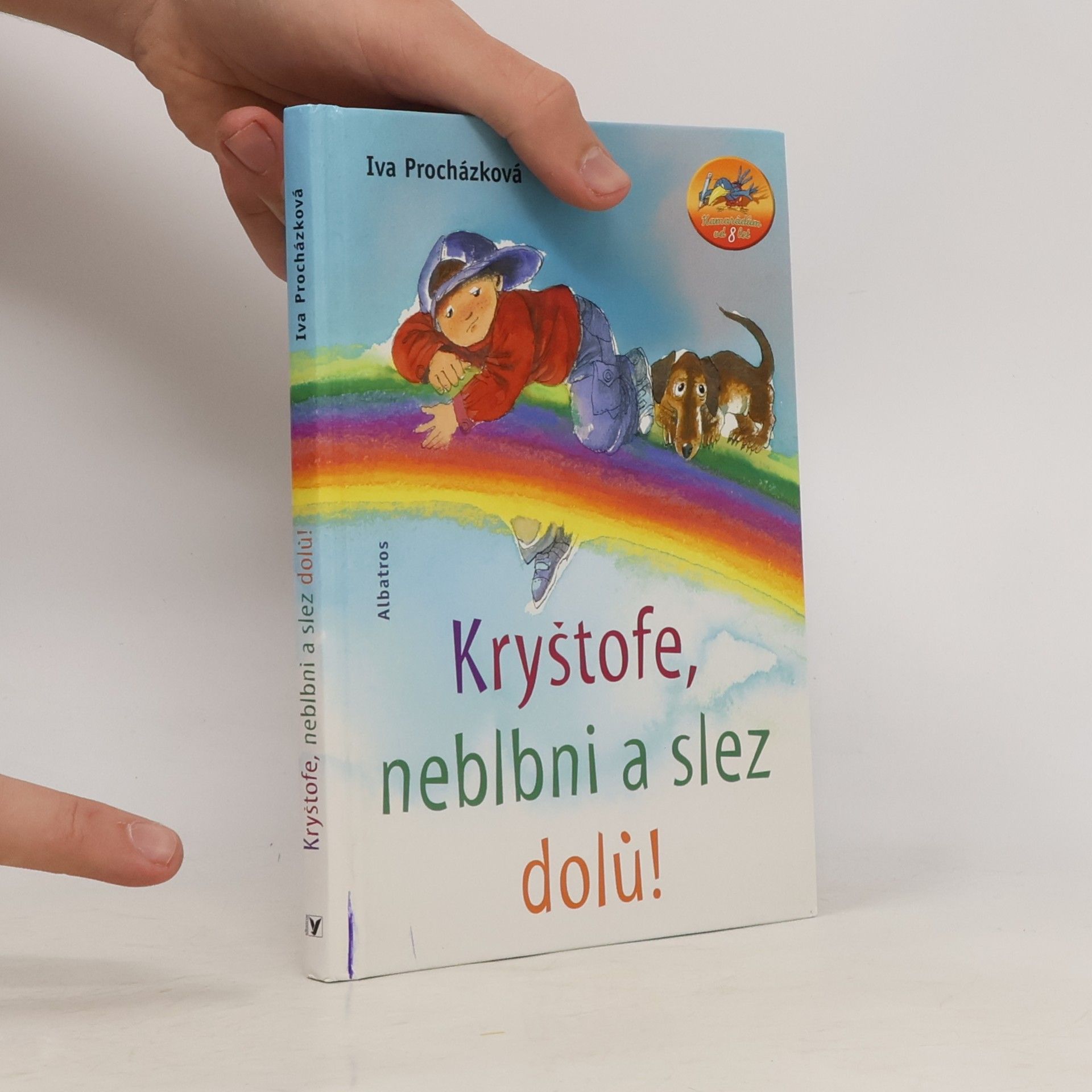 Iva Procházková Kryštofe, neblbni a slez dolů!