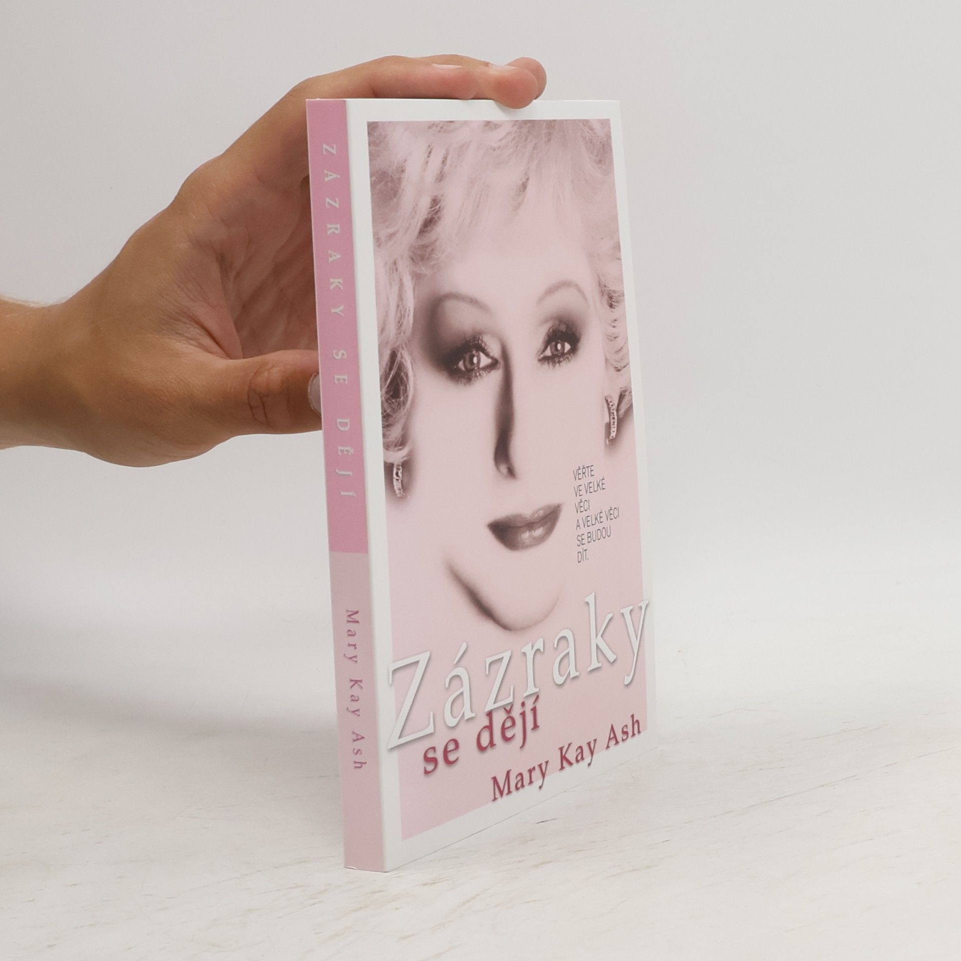 Mary Kay Ash Zázraky se dějí