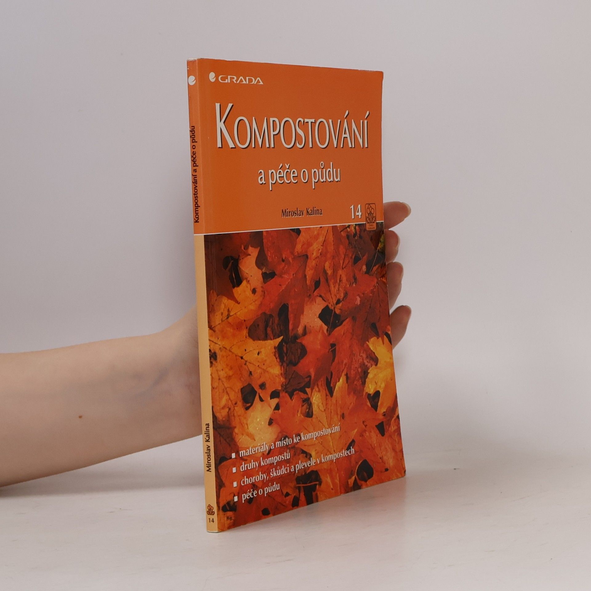 Miroslav Kalina Kompostování a péče o půdu