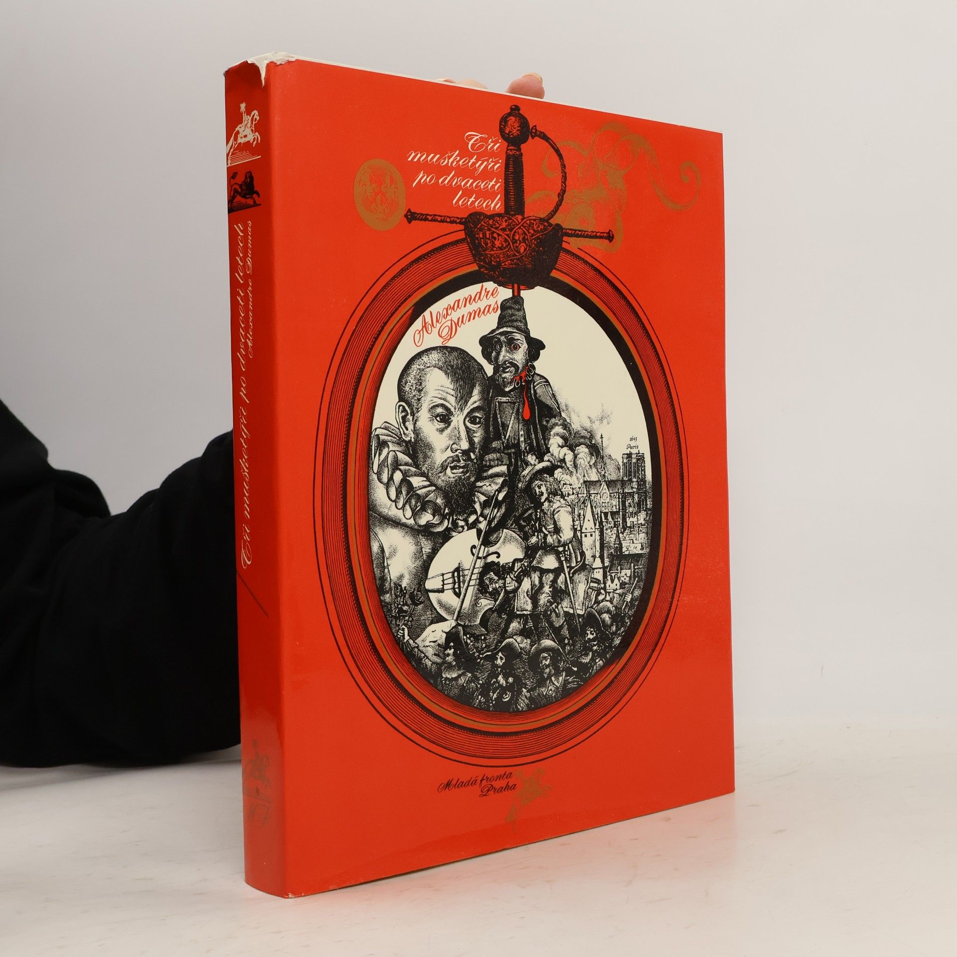 Alexandre Dumas starší Tři mušketýři po dvaceti letech