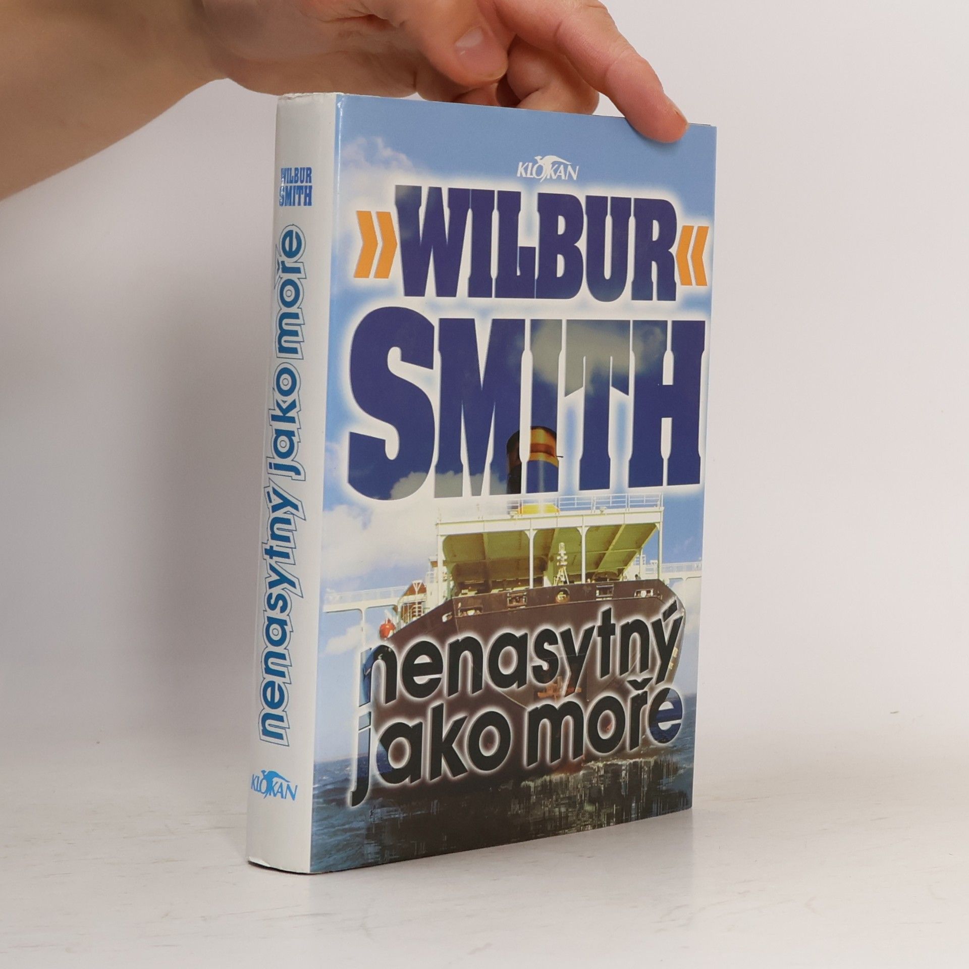 Wilbur Smith Nenasytný jako moře