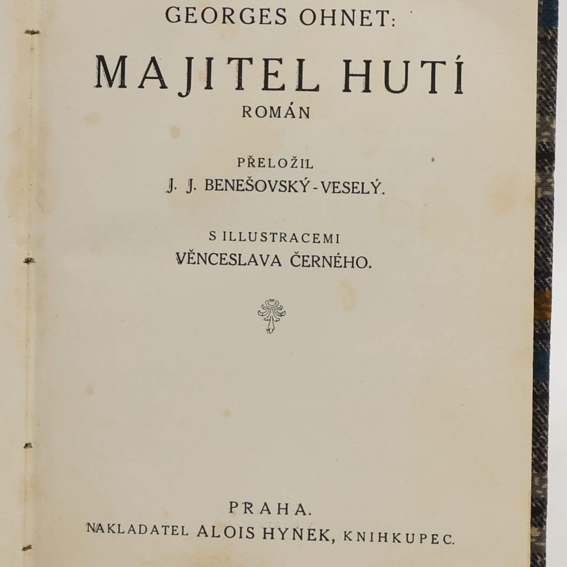 Georges Hénot Majitel hutí