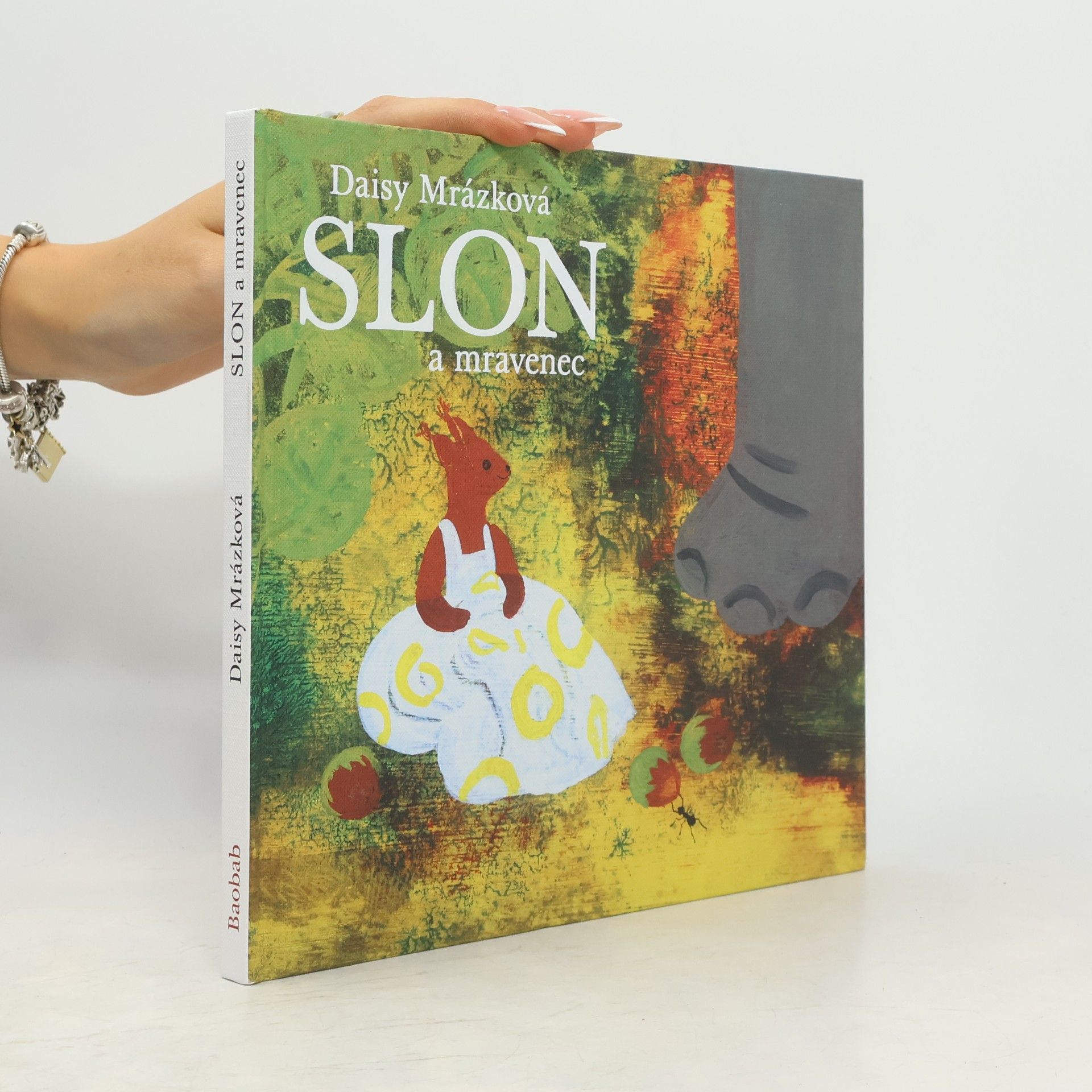 Daisy Mrázková Slon a mravenec
