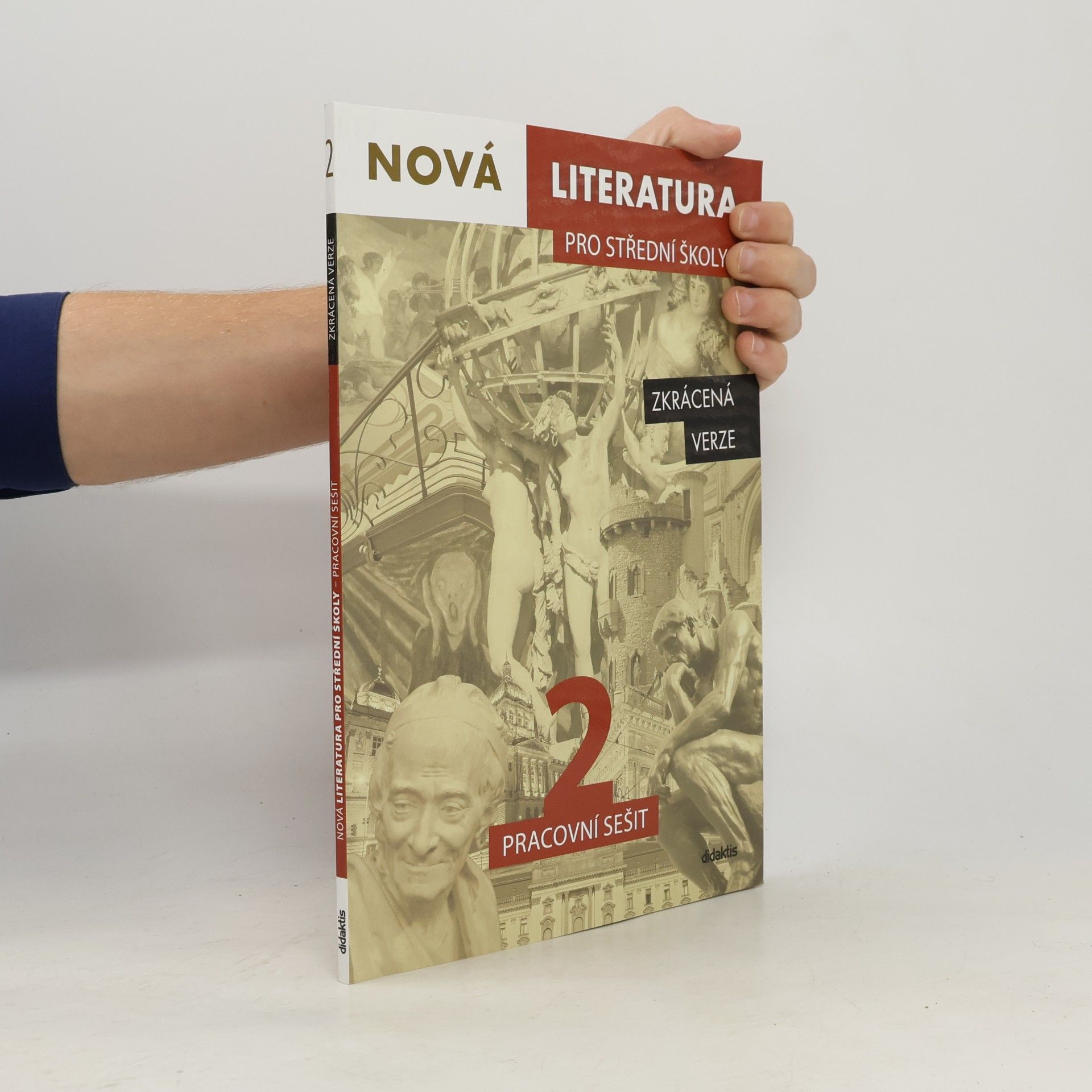 Kolektiv autorů Nová literatura pro střední školy 2 Pracovní sešit