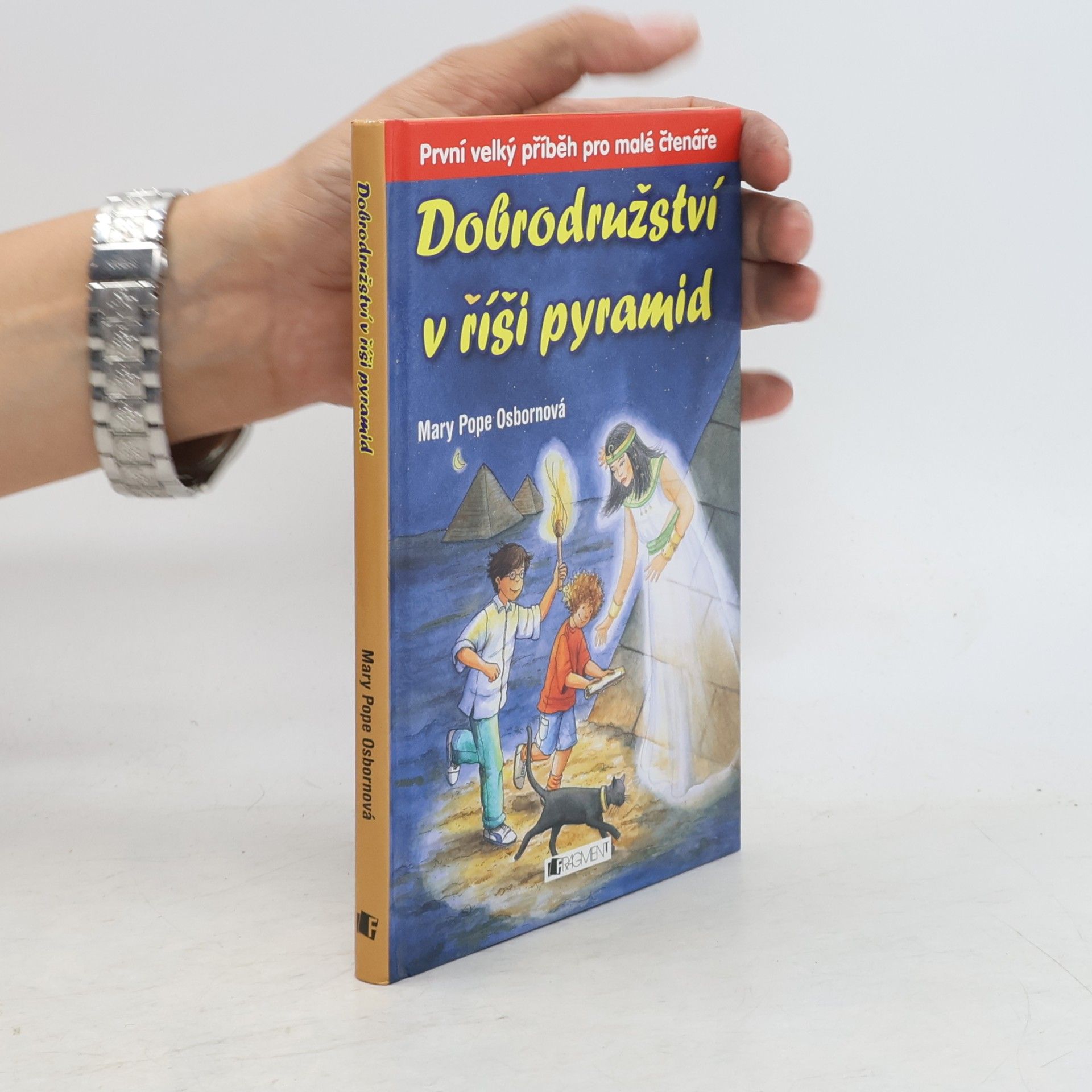 Mary Pope Osborne Dobrodružství v říši pyramid