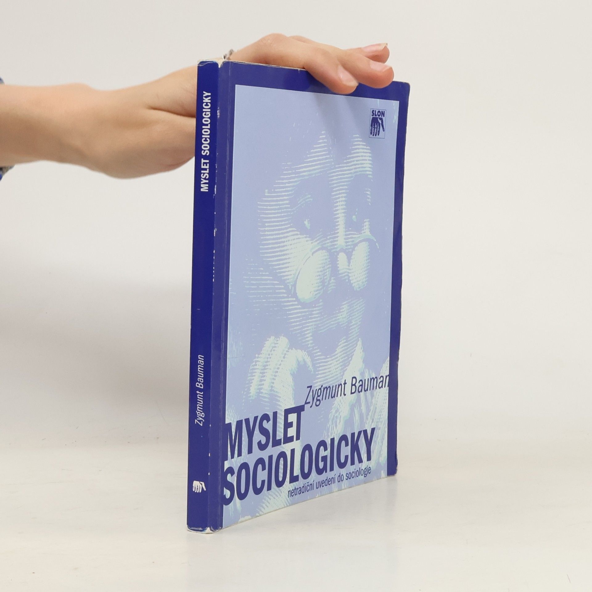 Zygmunt Bauman Myslet sociologicky