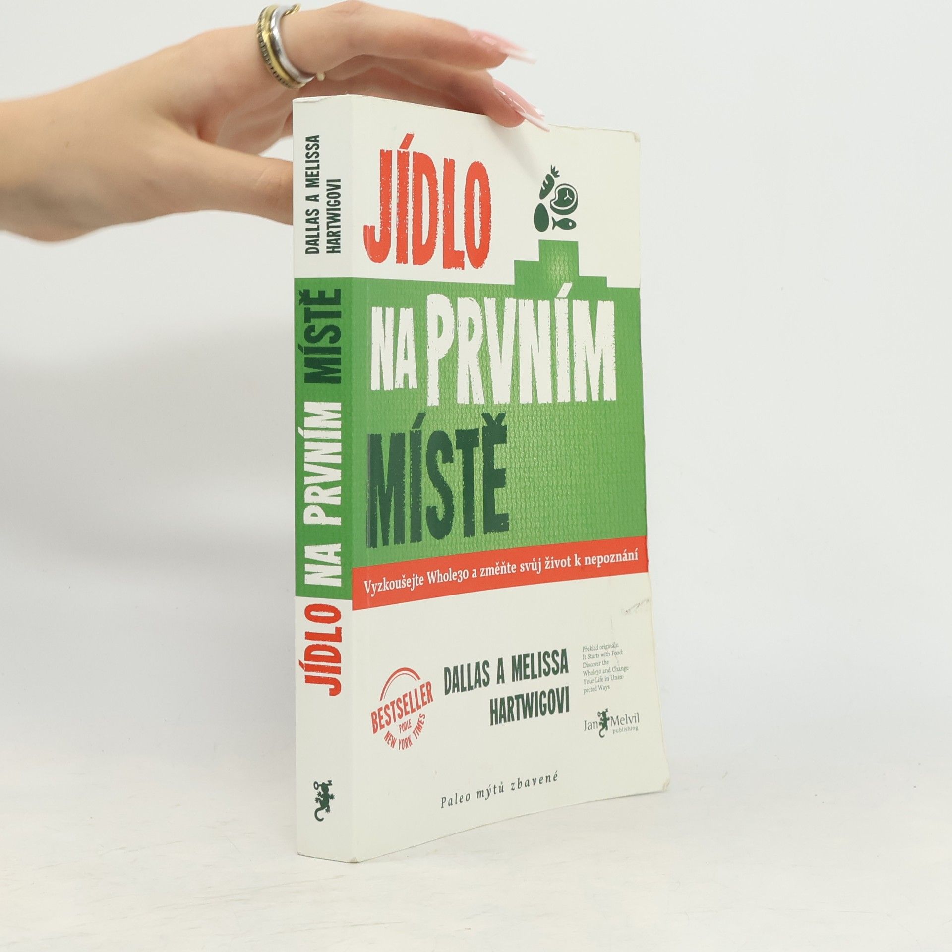 Dallas Hartwig Jídlo na prvním místě