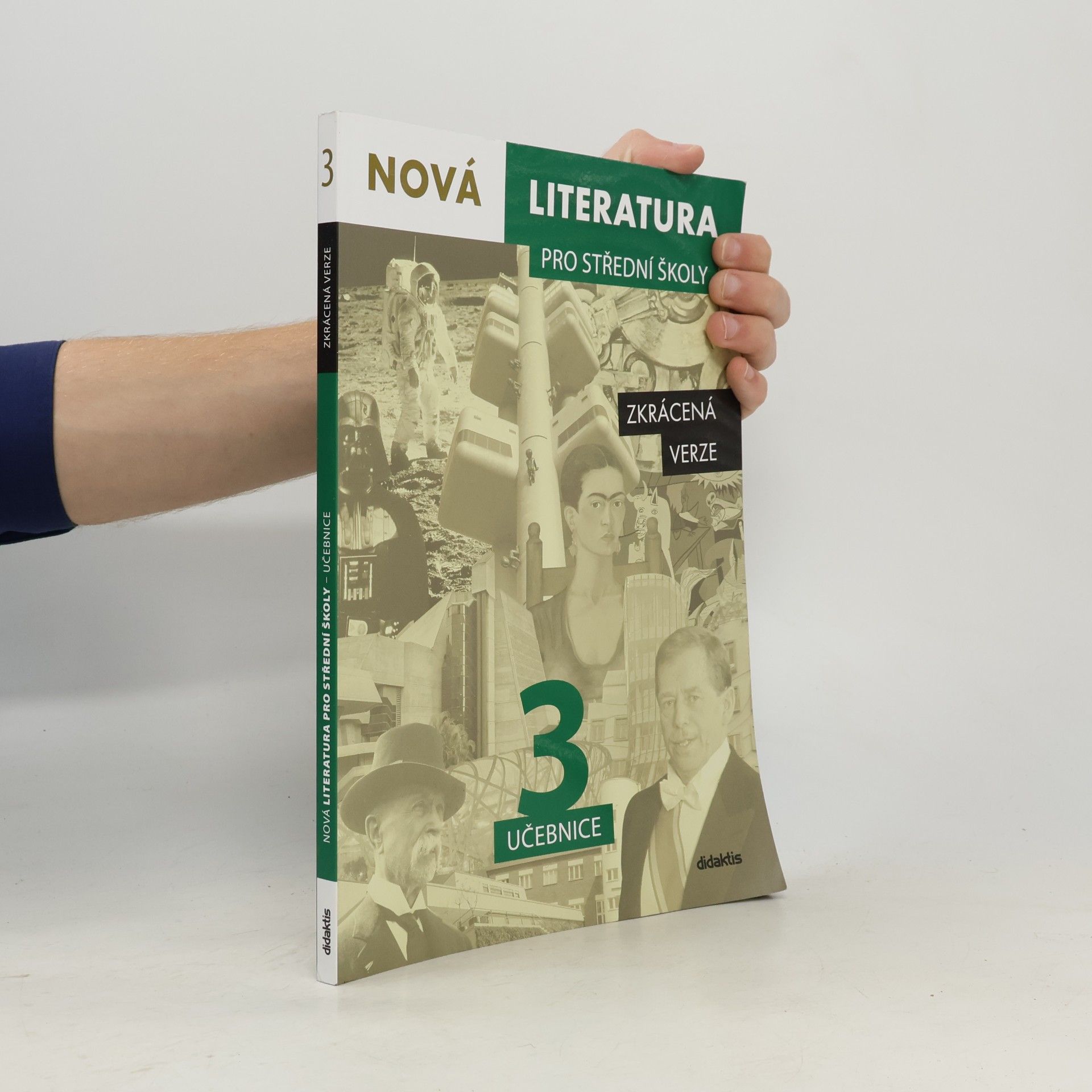 Dana Šmajstrlová Nová literatura 3 pro střední školy. Zkrácená verze