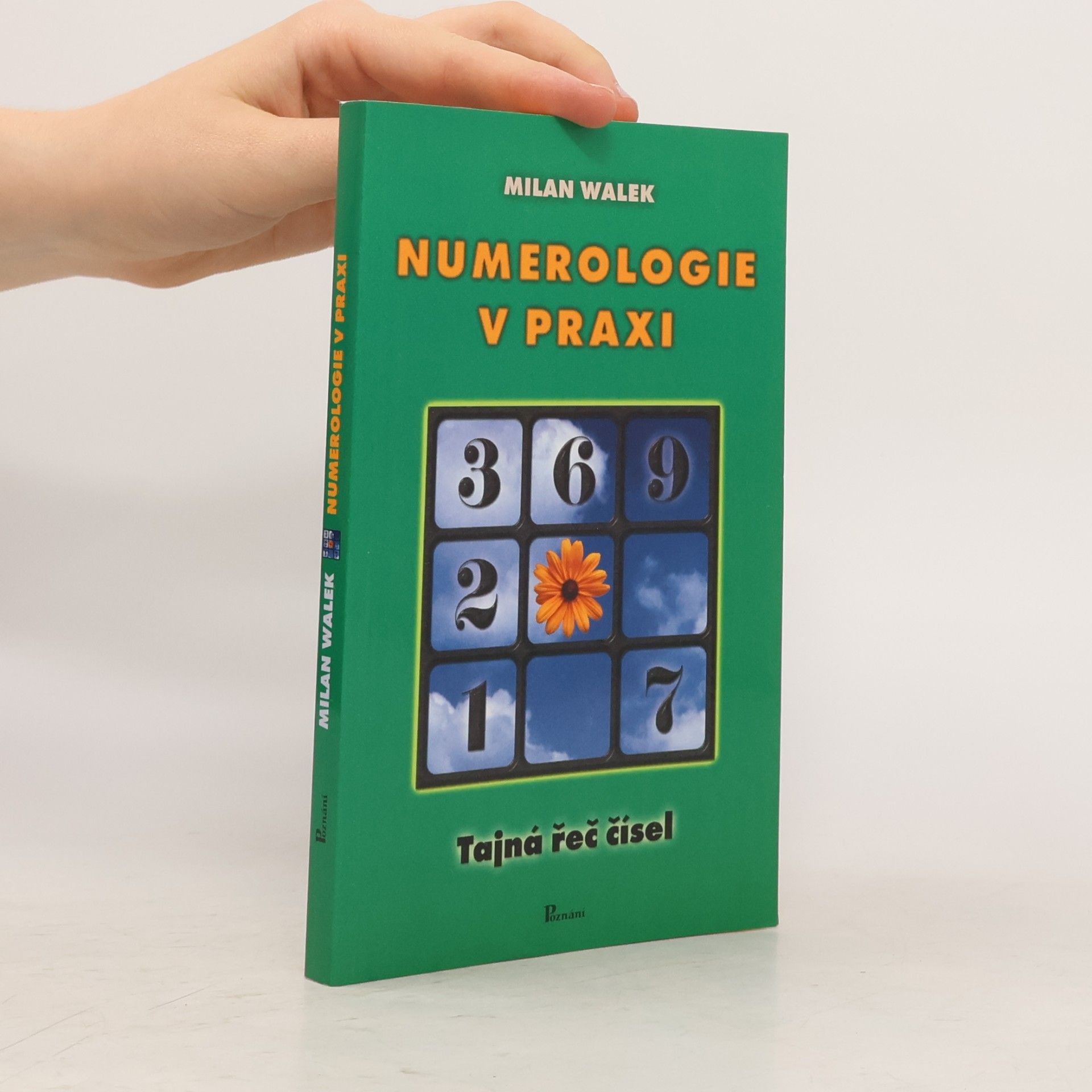 Milan Walek Numerologie v praxi