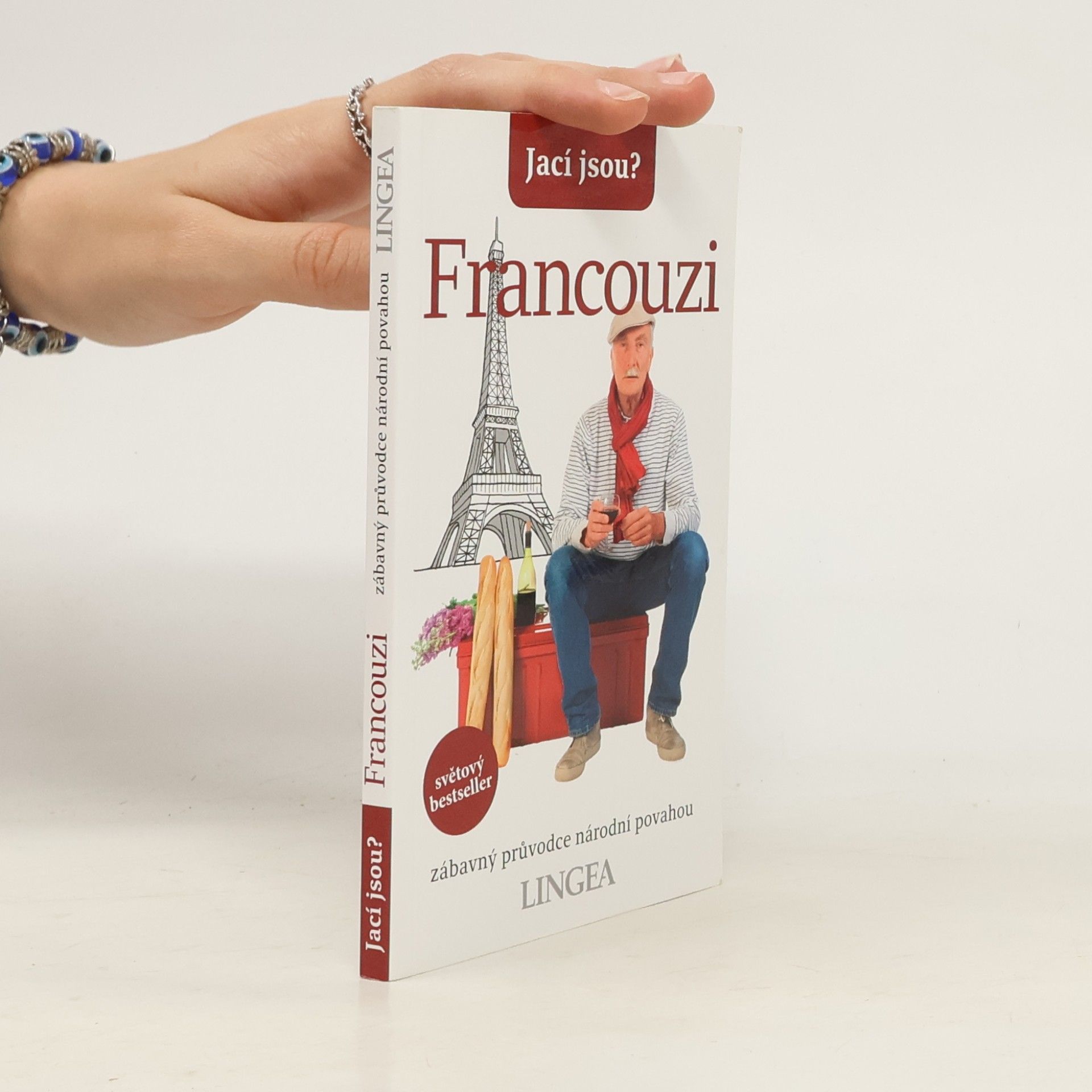 Nick Yapp Jací jsou? Francouzi. Zábavný průvodce národní povahou
