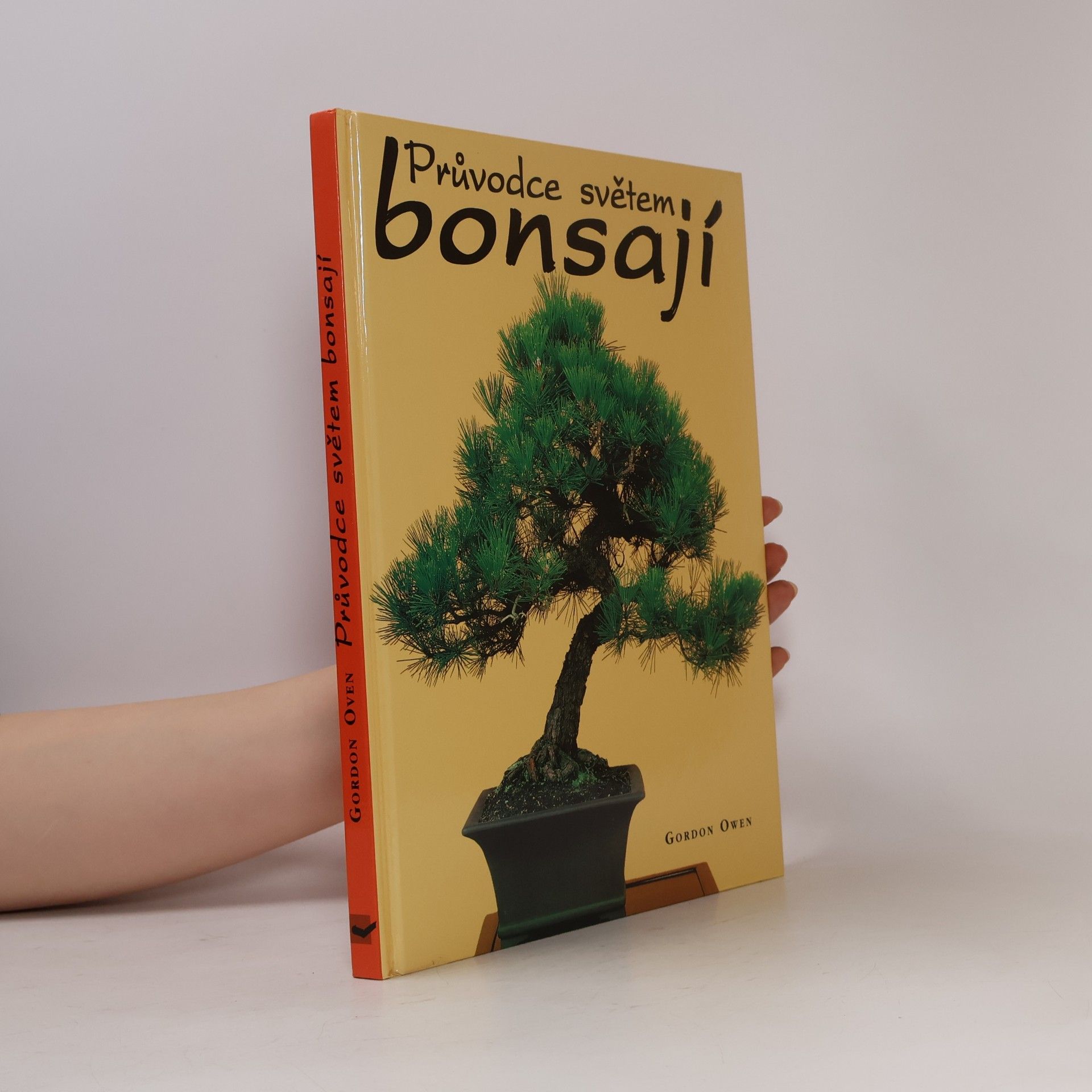 Gordon Owen Průvodce světem bonsají